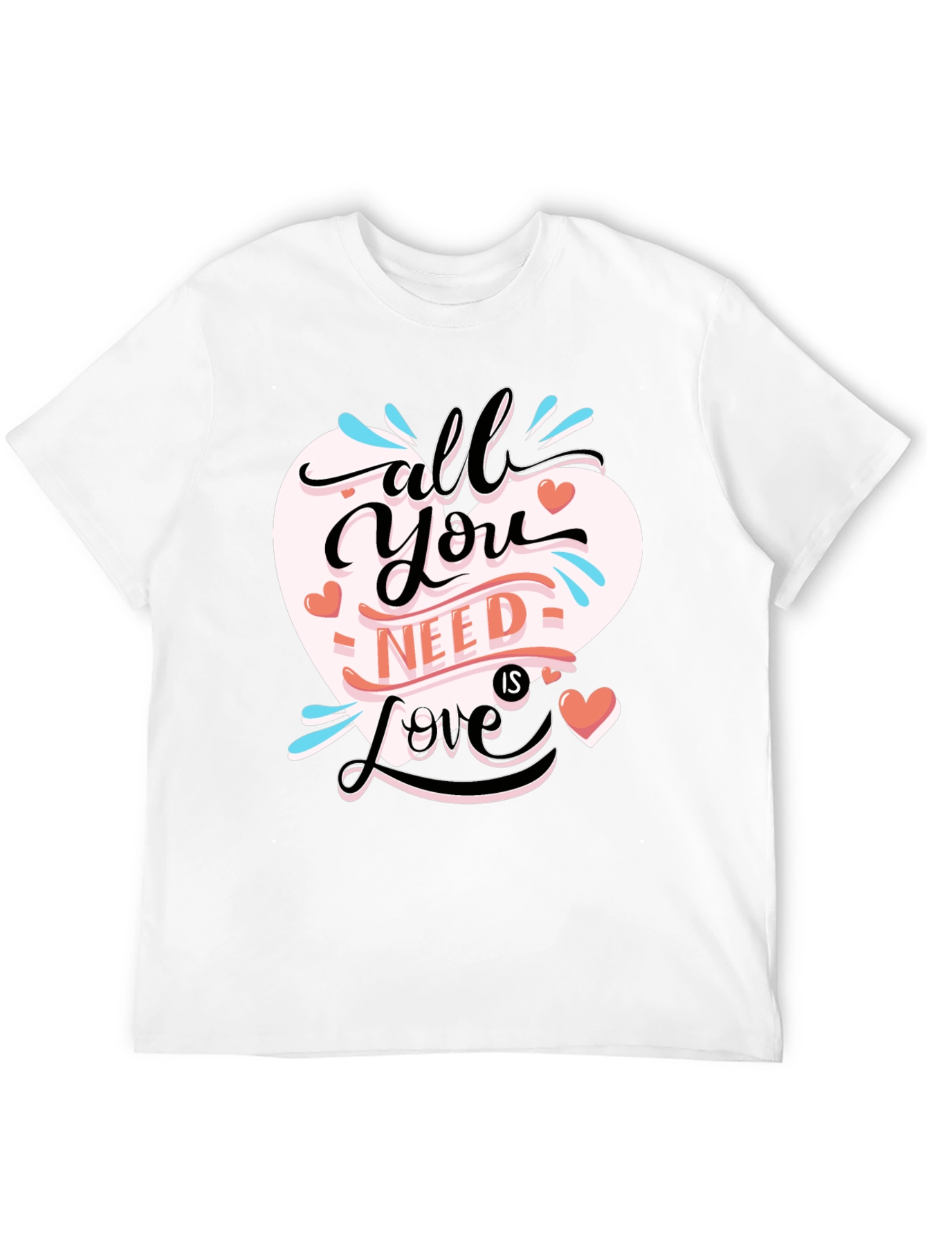 All You Need is Love Black T-Shirt