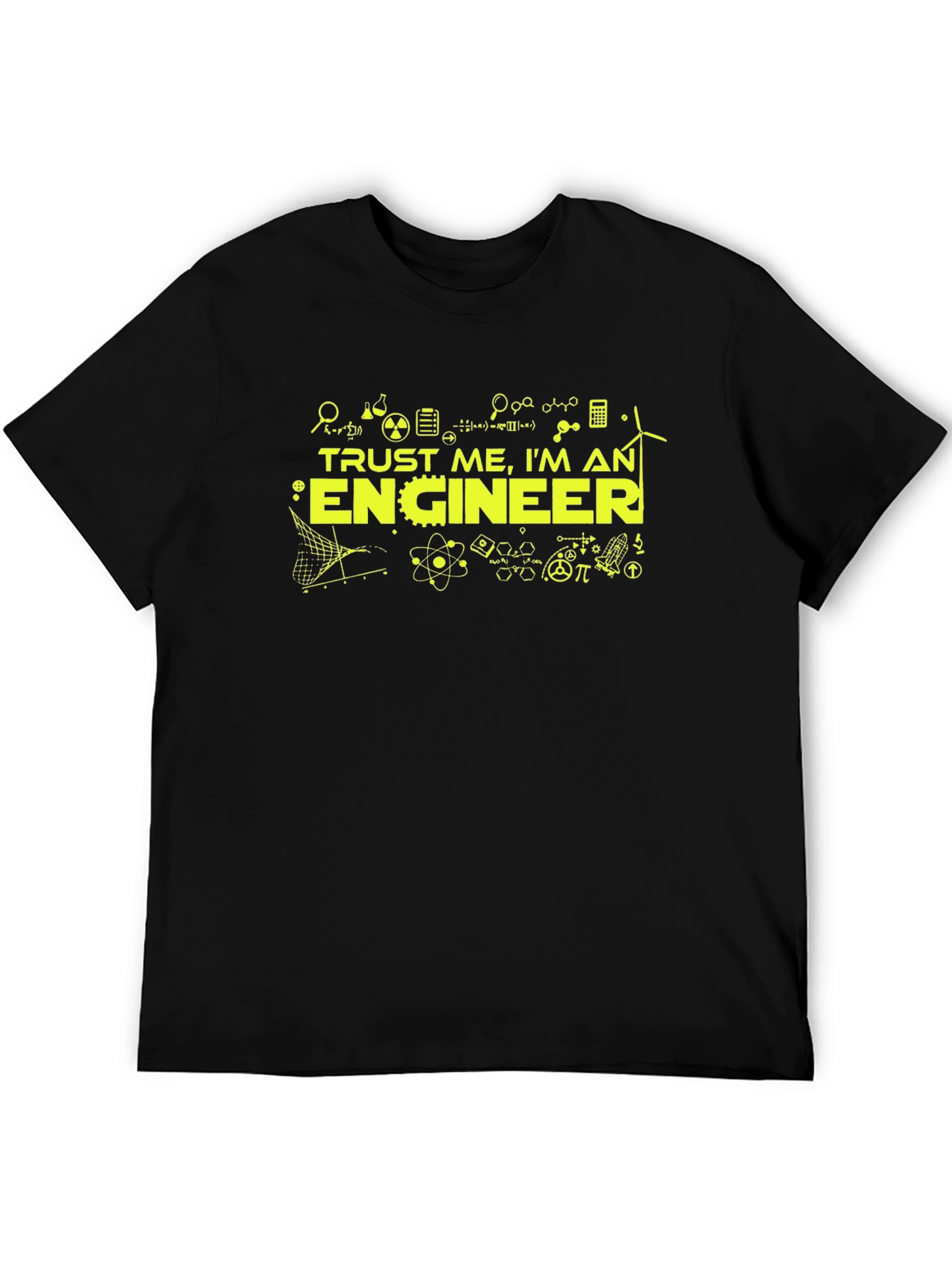 Trust Me Im An Engineer Black T-Shirt