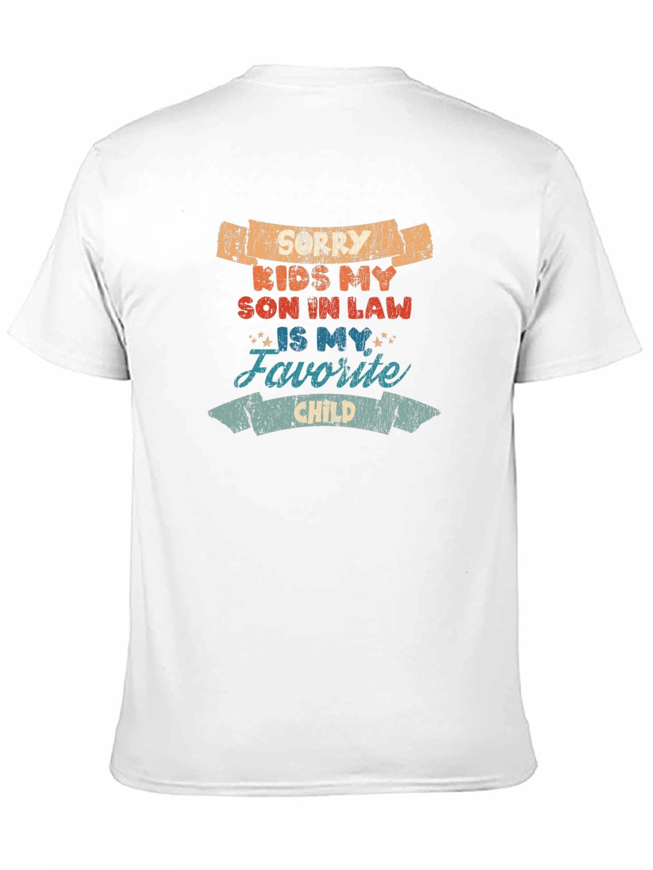 Funny Son-in-Law Favorite Child T-Shirt