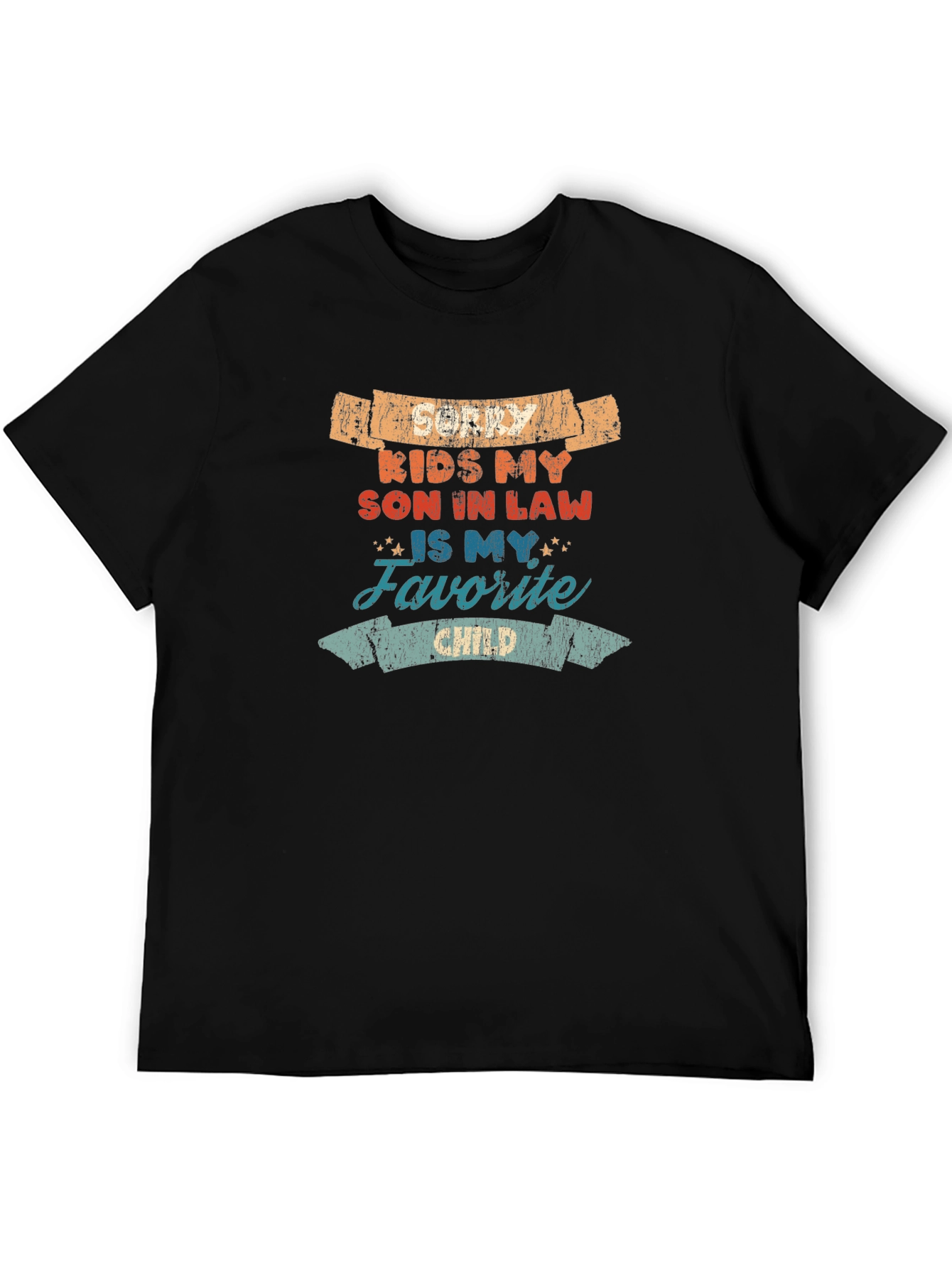 Funny Son-in-Law Favorite Child T-Shirt