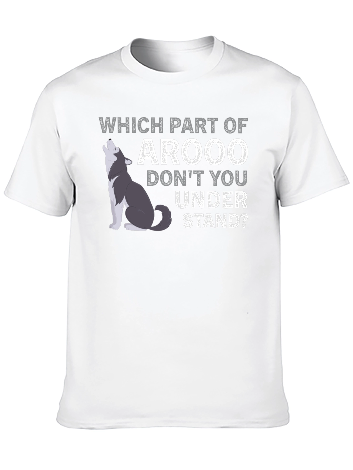 Arooo Funny Wolf T-Shirt