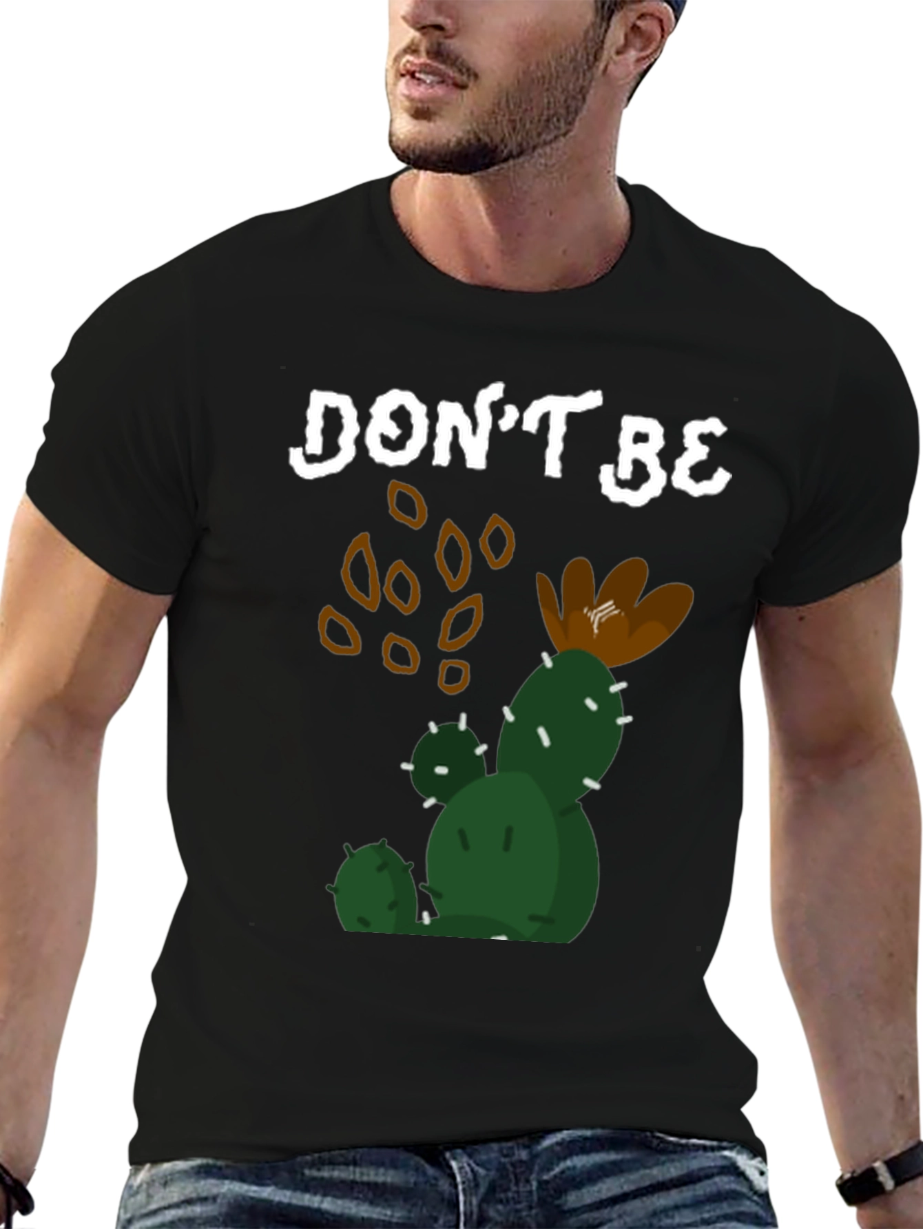 Dont Be A Prickly Cactus Black T-Shirt