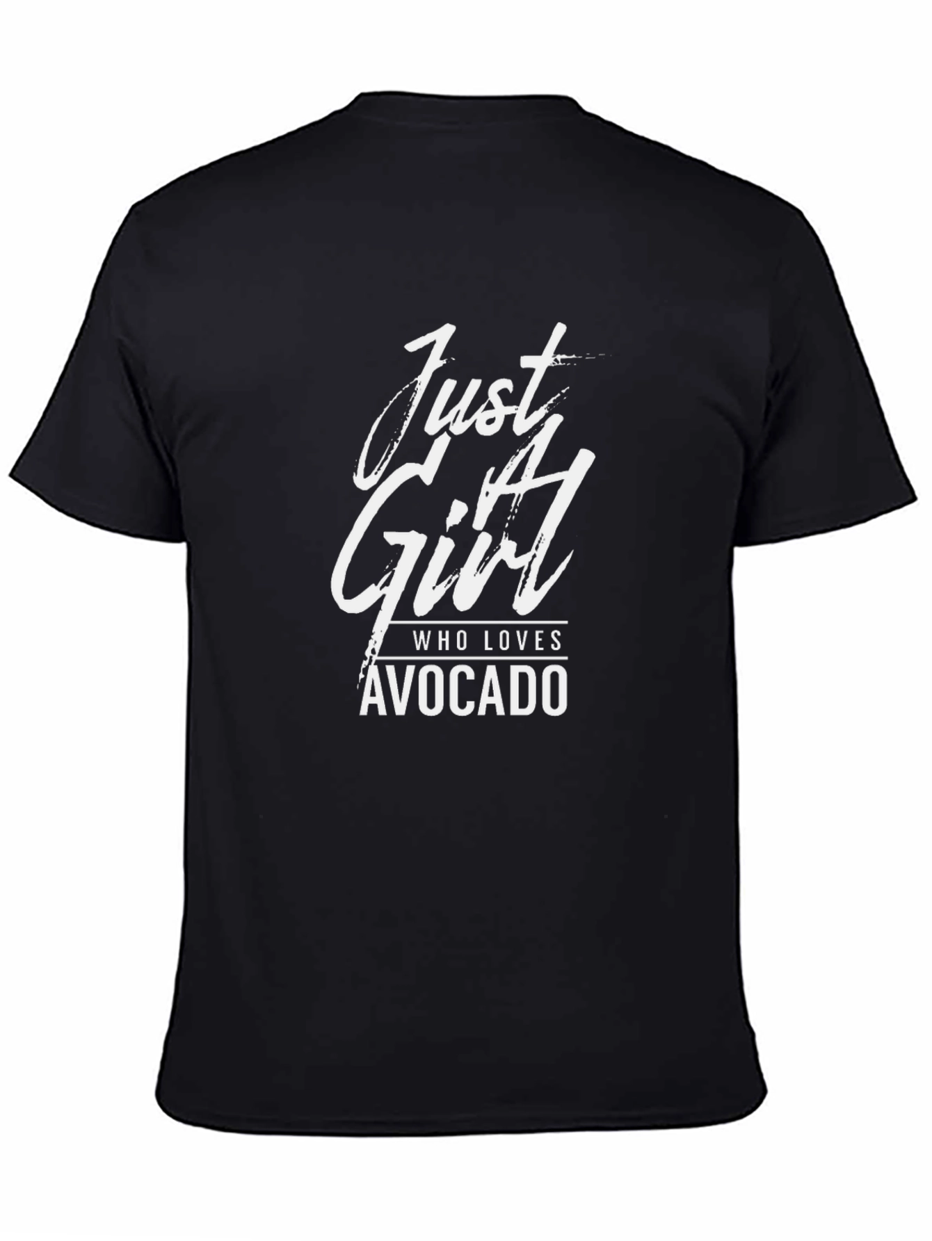 Just A Girl Who Loves Avocado Black T-Shirt