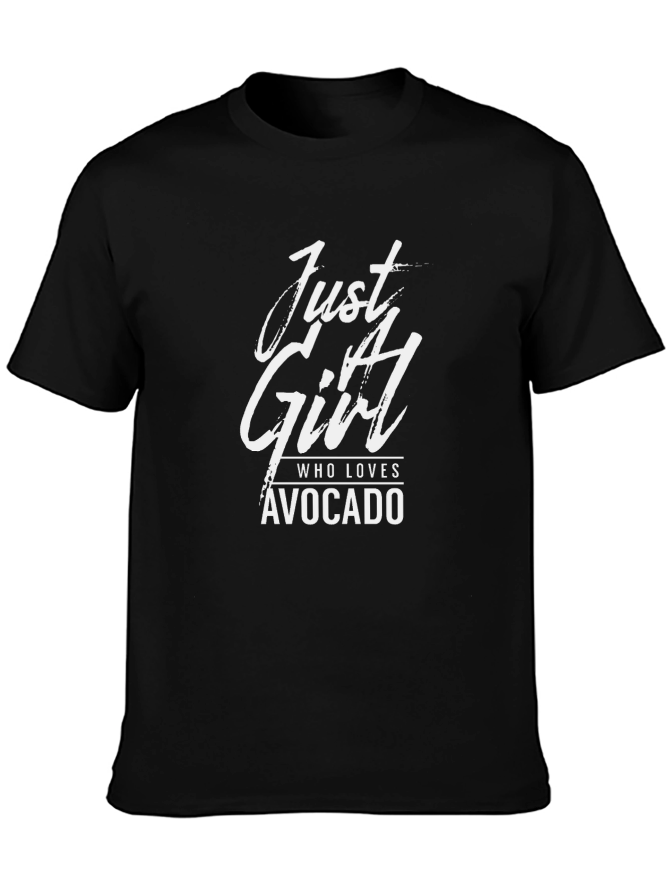 Just A Girl Who Loves Avocado Black T-Shirt