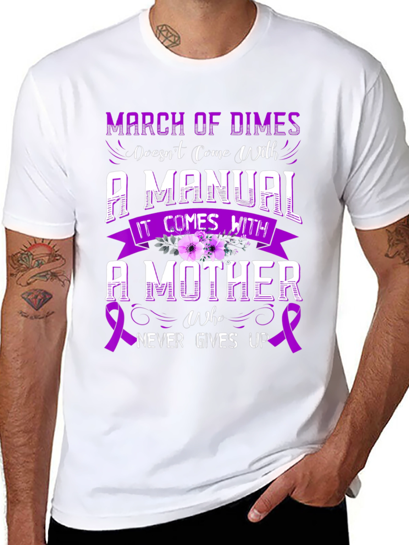 March of Dimes Mother T-Shirt - Never Gives Up