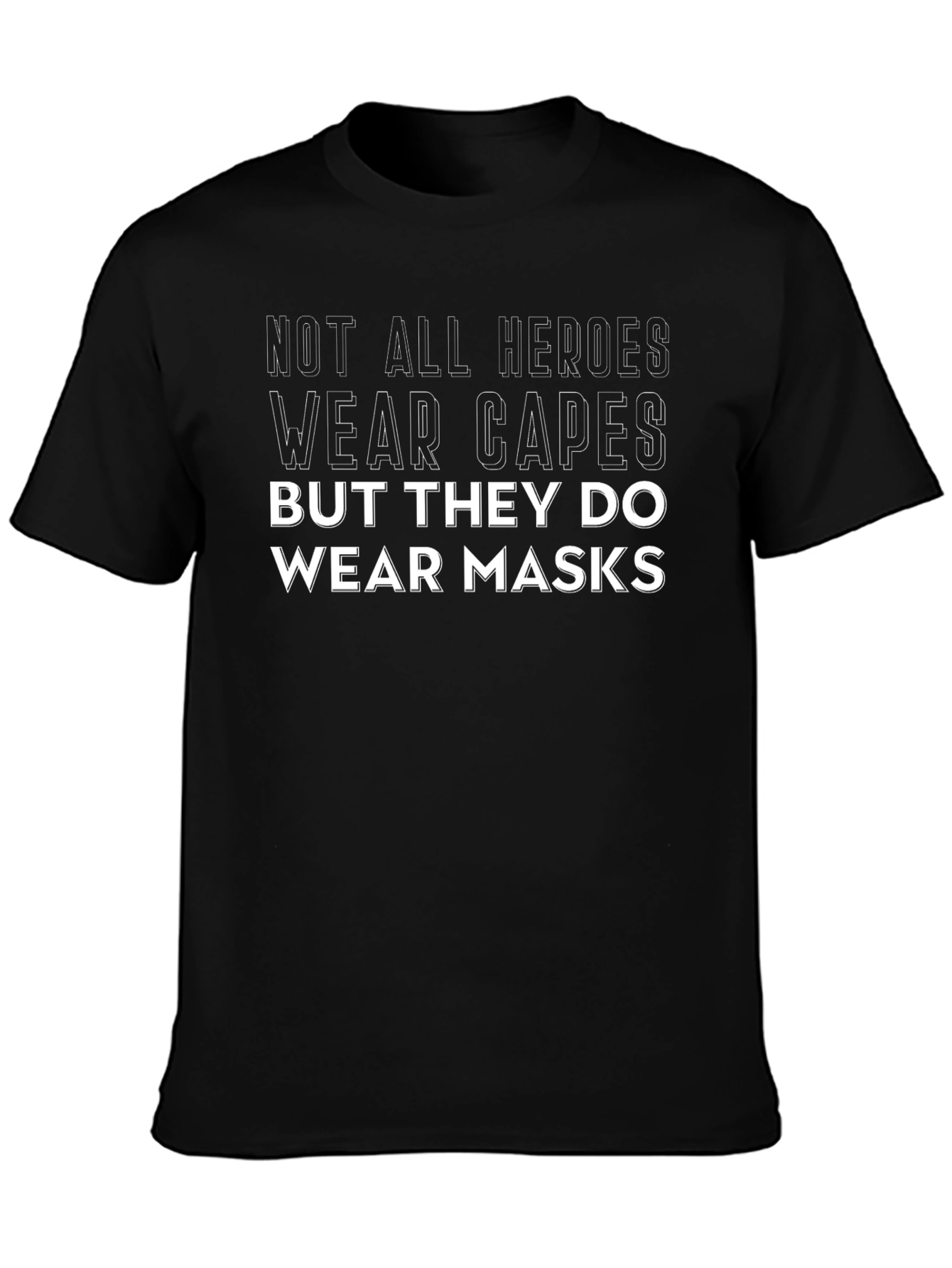 Heroes Wear Masks Graphic Tee - Unisex