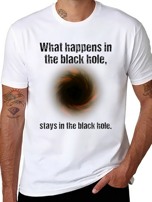 Black Hole T-Shirt - What Happens Stays