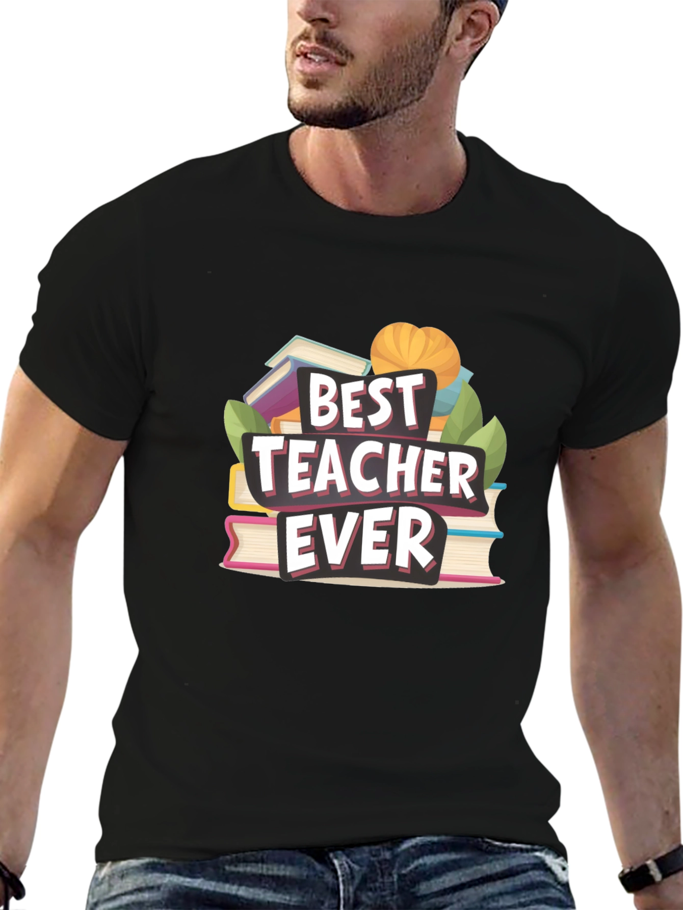 Best Teacher Ever T-Shirt