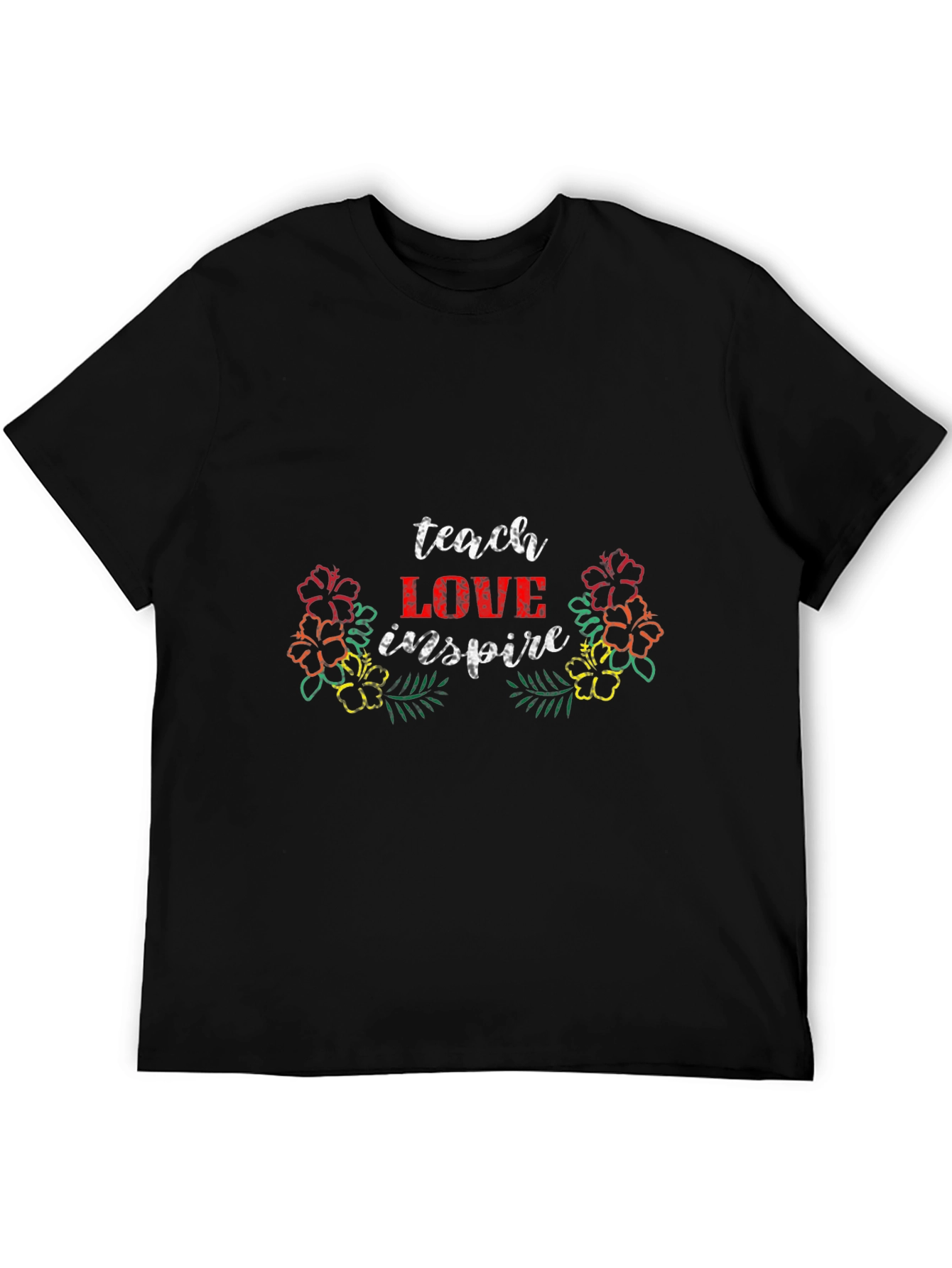 Teach Love Inspire Graphic Tee