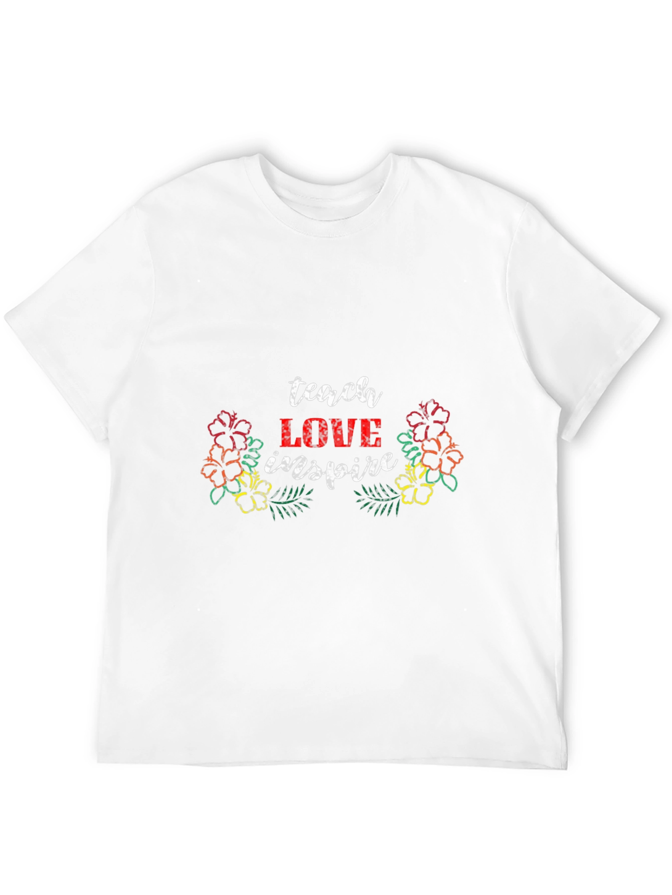 Teach Love Inspire Graphic Tee