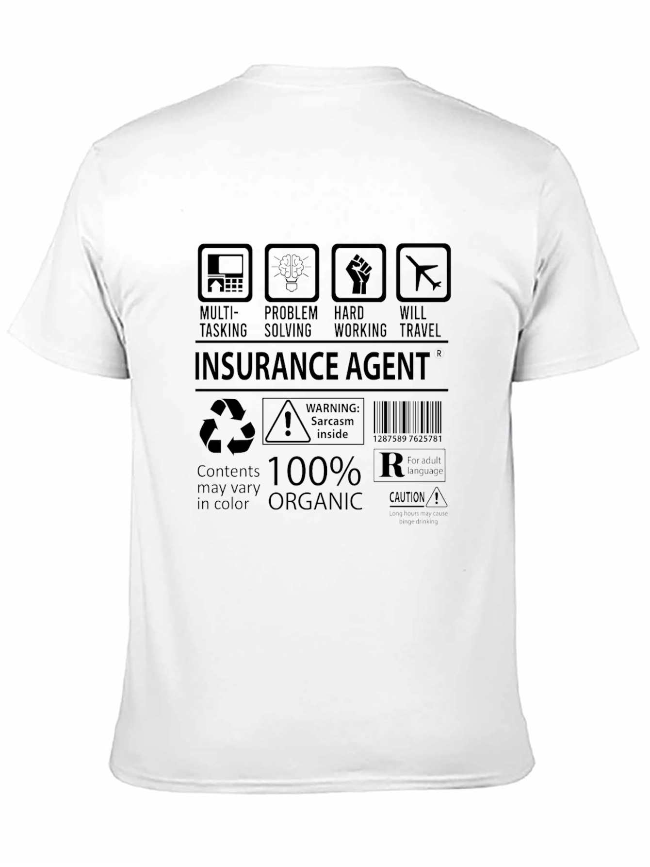 Insurance Agent Humor T-Shirt