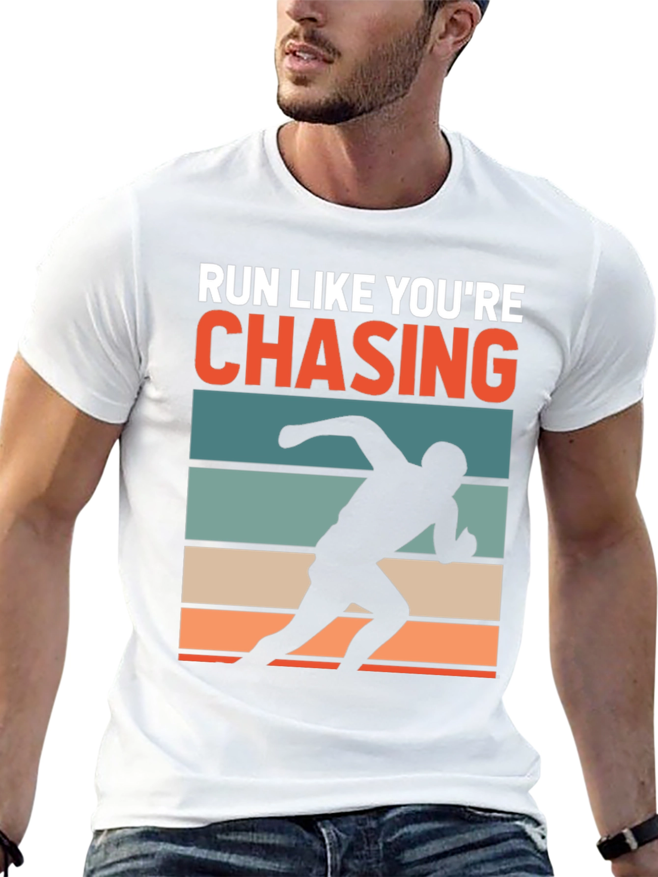 Run Like Youre Chasing T-Shirt