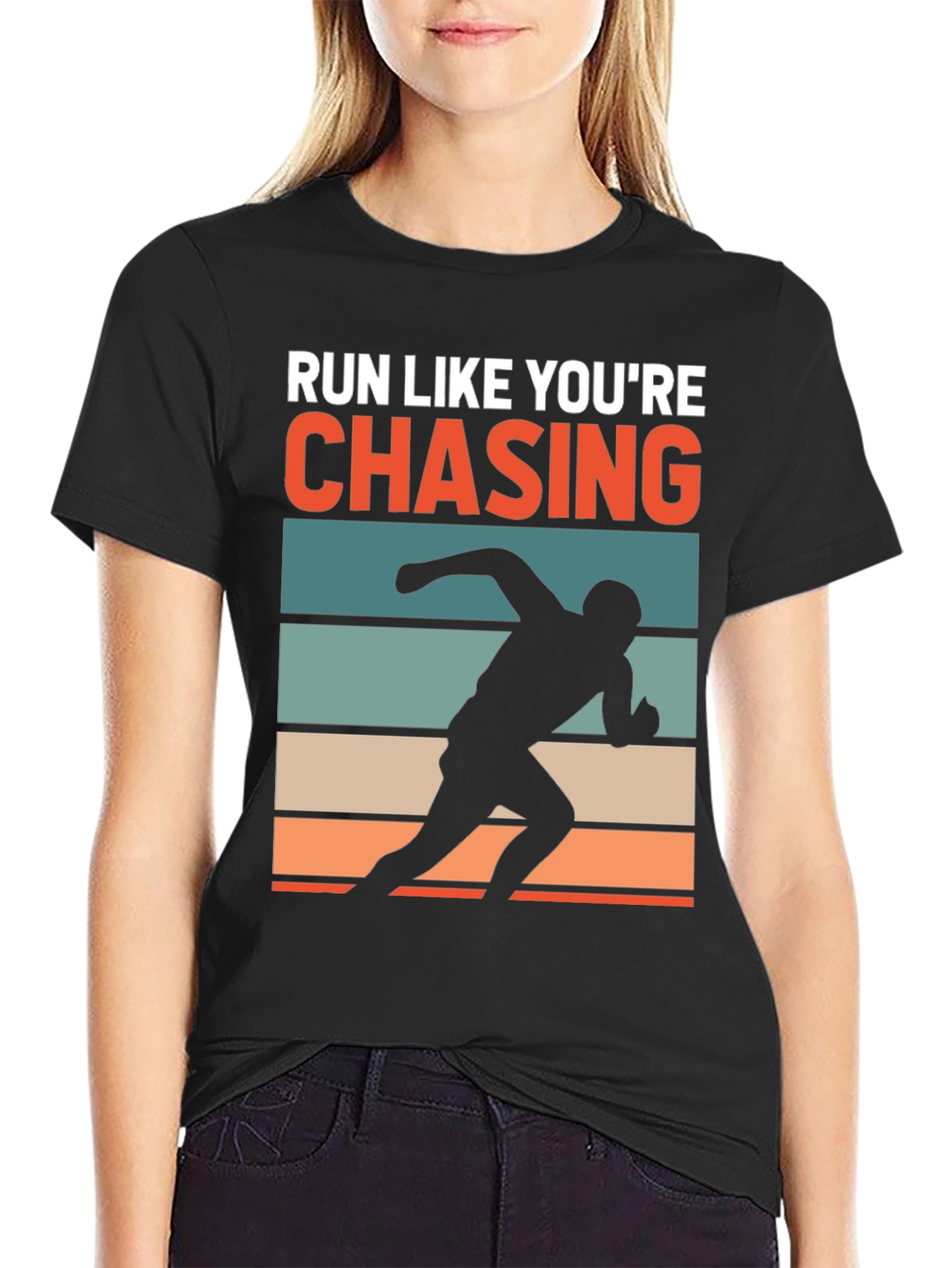 Run Like Youre Chasing T-Shirt