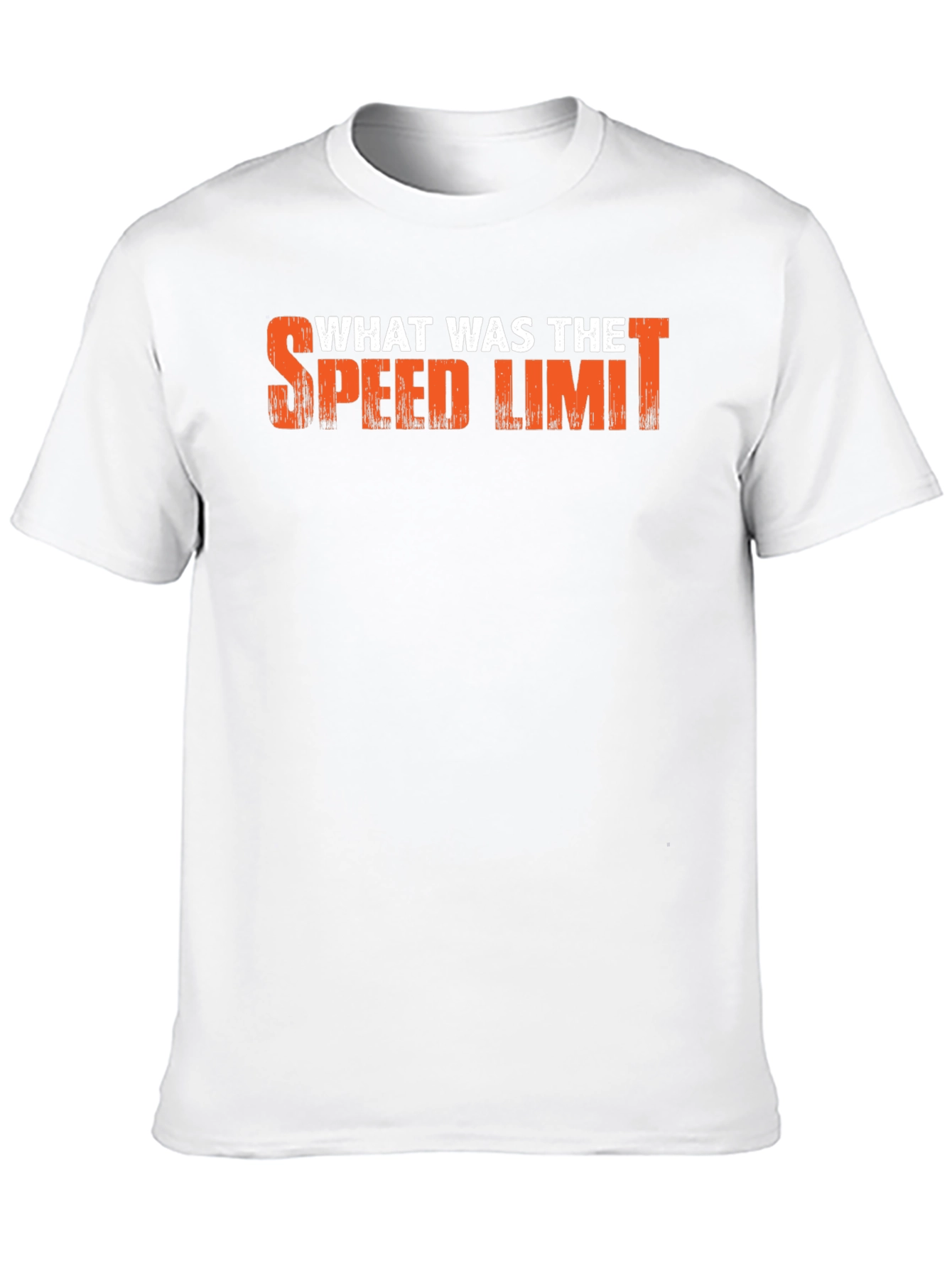 What Was The Speed Limit T-Shirt