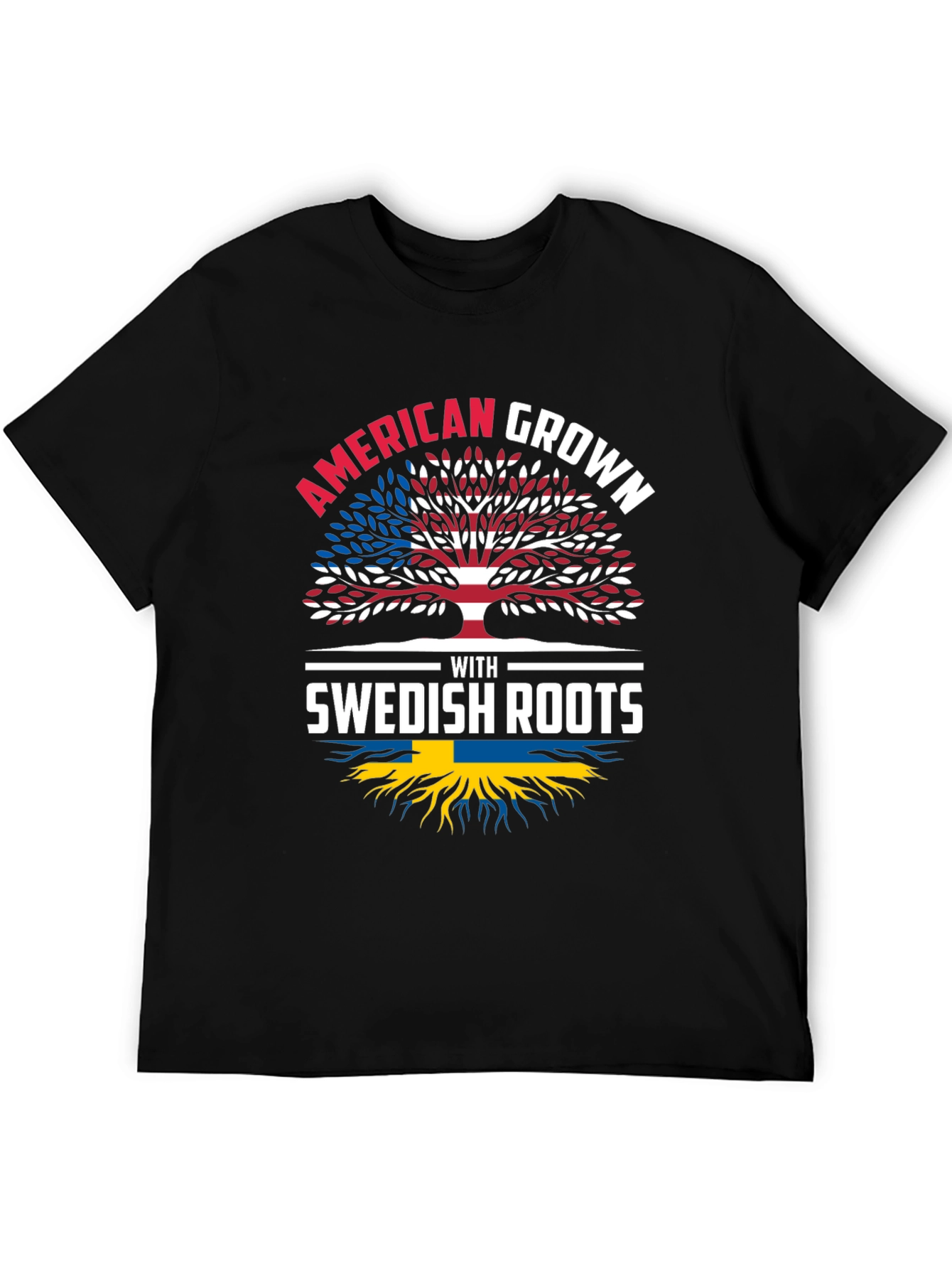 American Grown with Swedish Roots T-Shirt