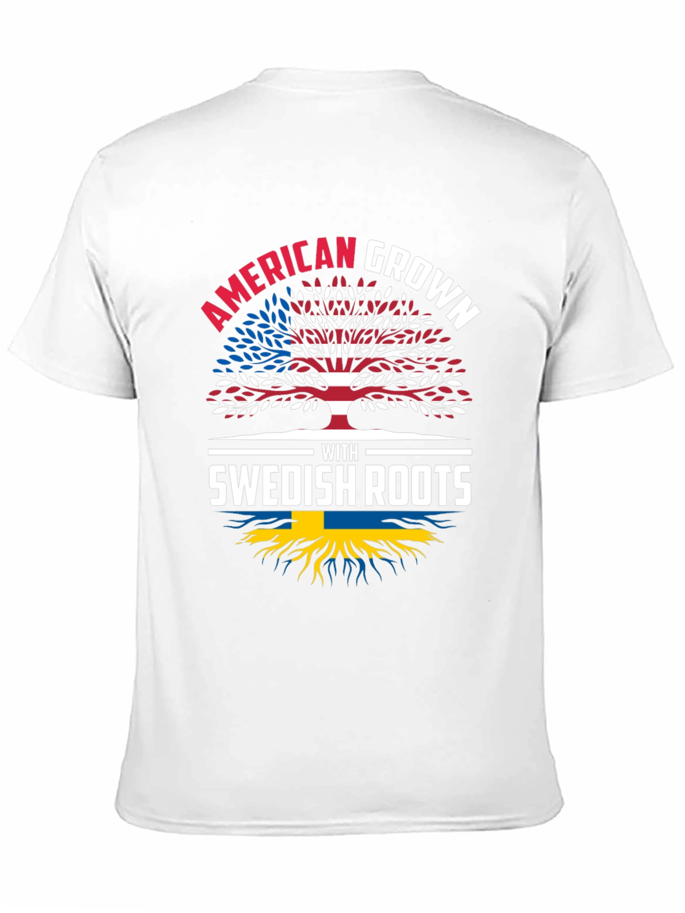 American Grown with Swedish Roots T-Shirt