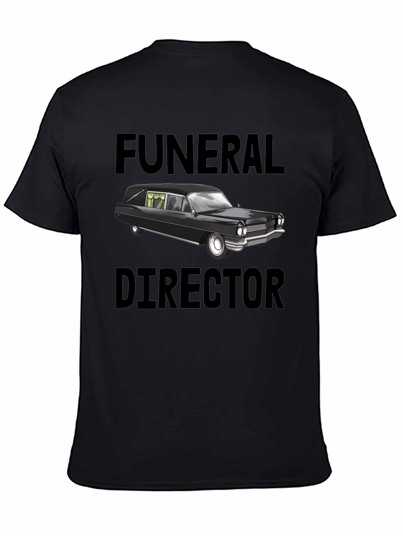 Funeral Director Hearse T-Shirt - Unique Gift