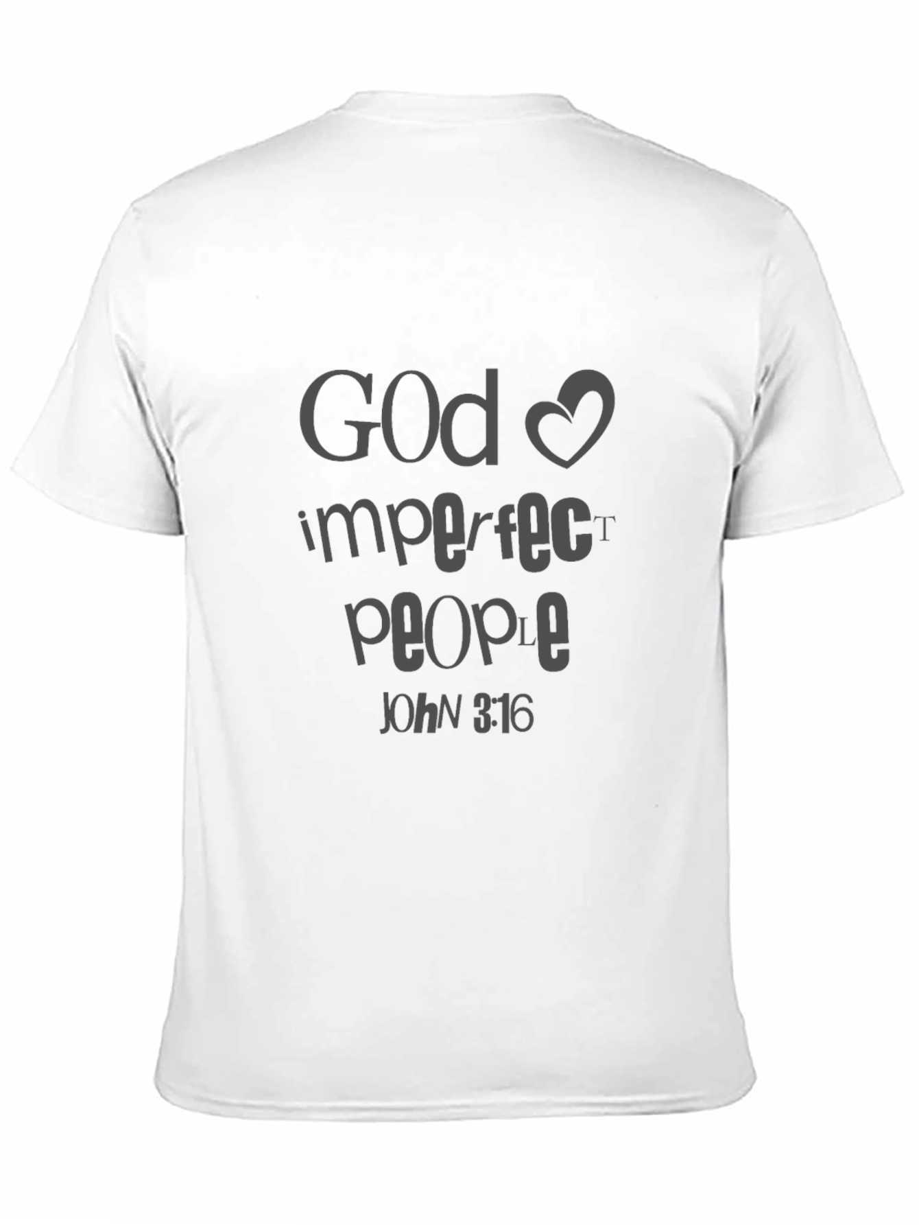 God Loves Imperfect People T-Shirt