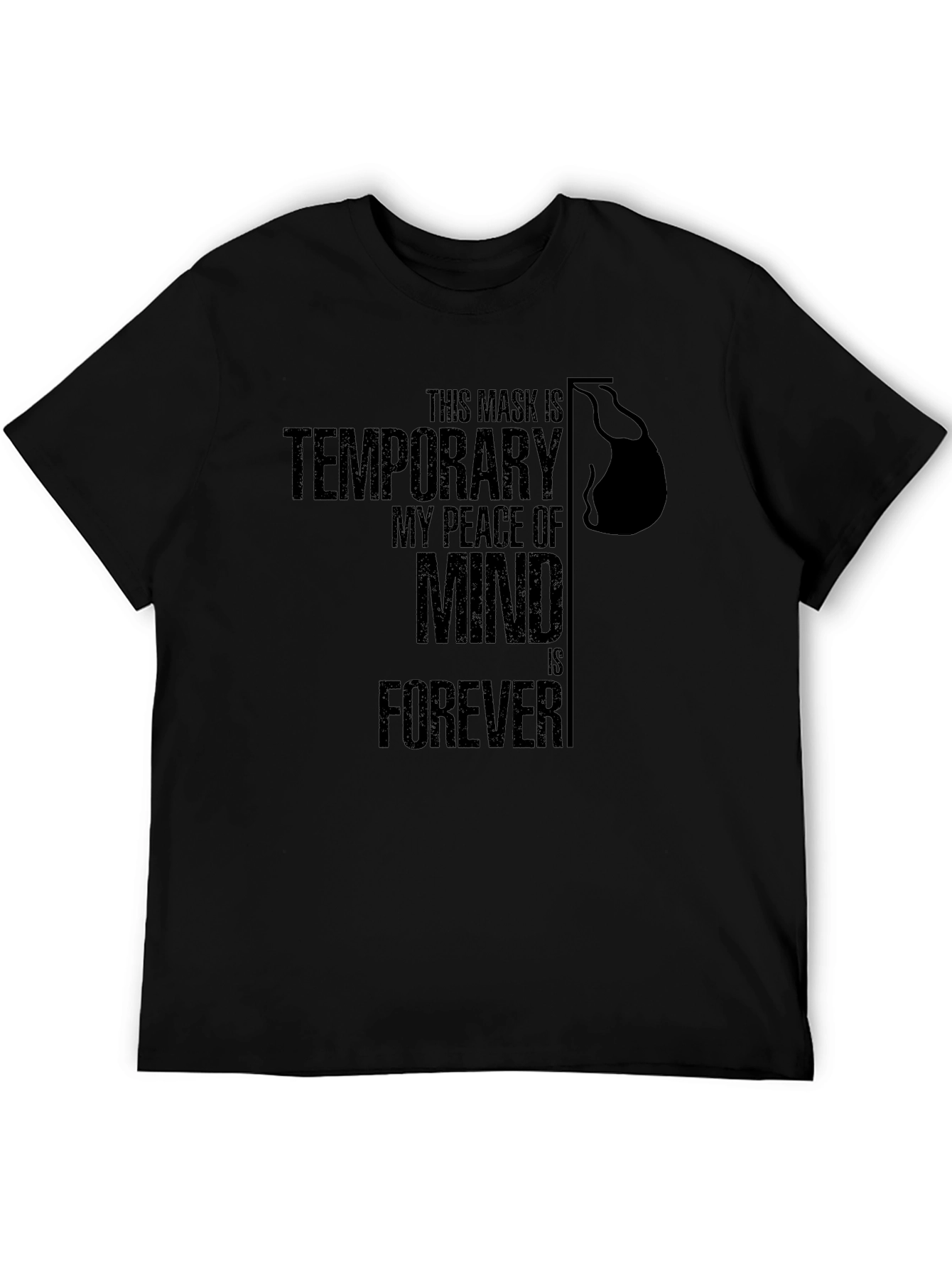 Temporary Mask Mind T-Shirt