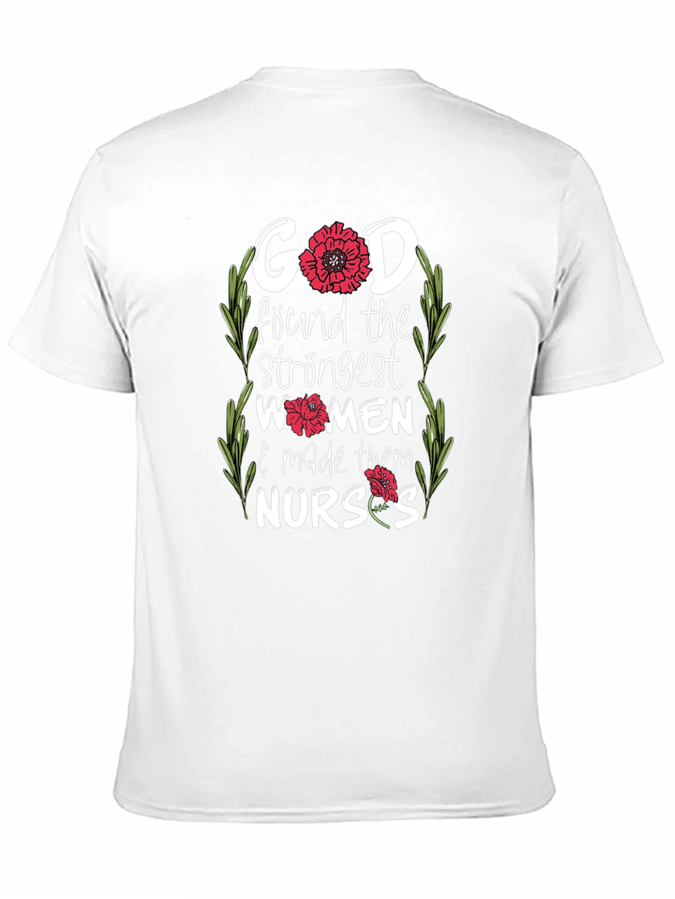 God Made Them Nurses - Graphic T-Shirt