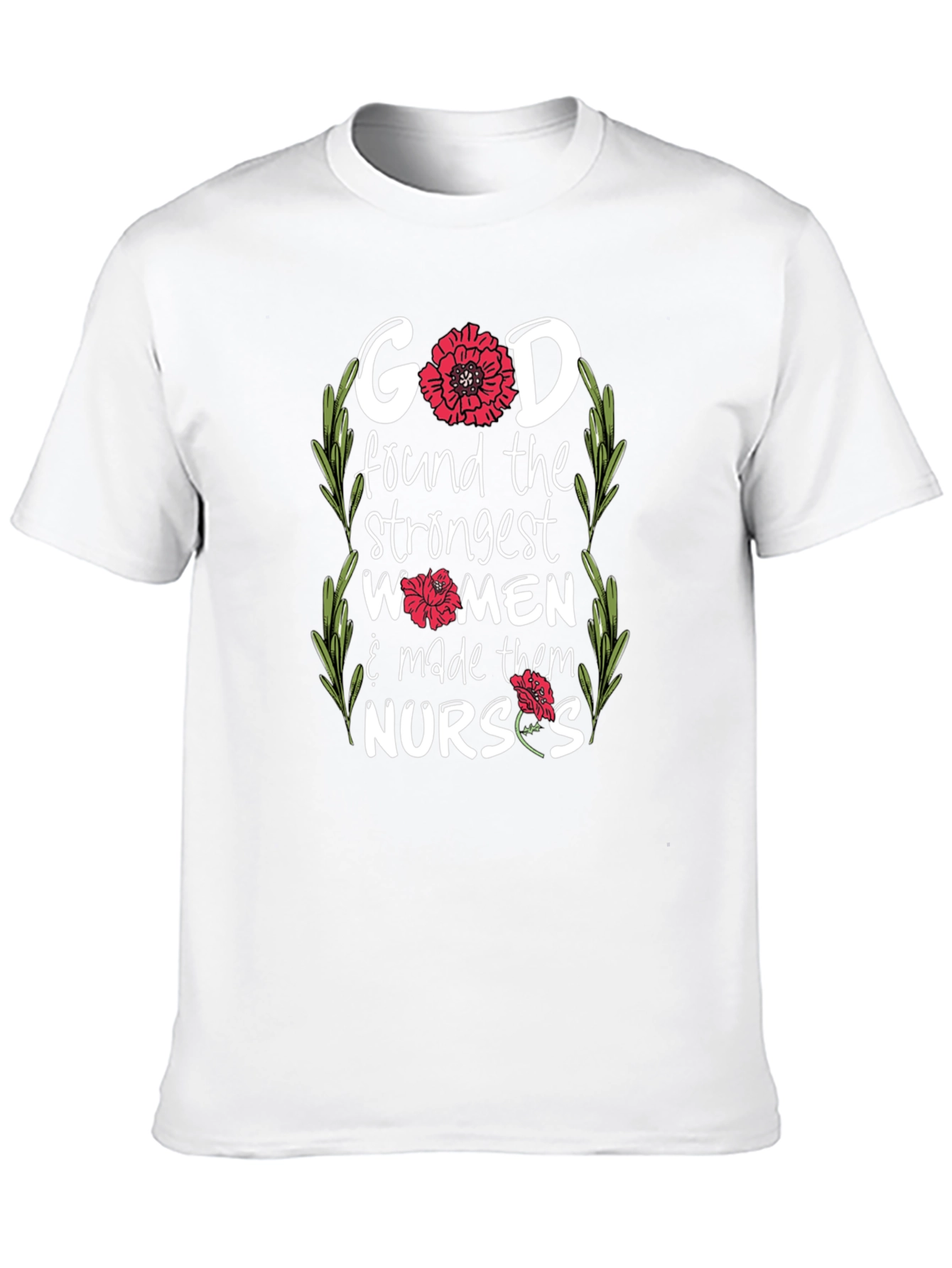 God Made Them Nurses - Graphic T-Shirt
