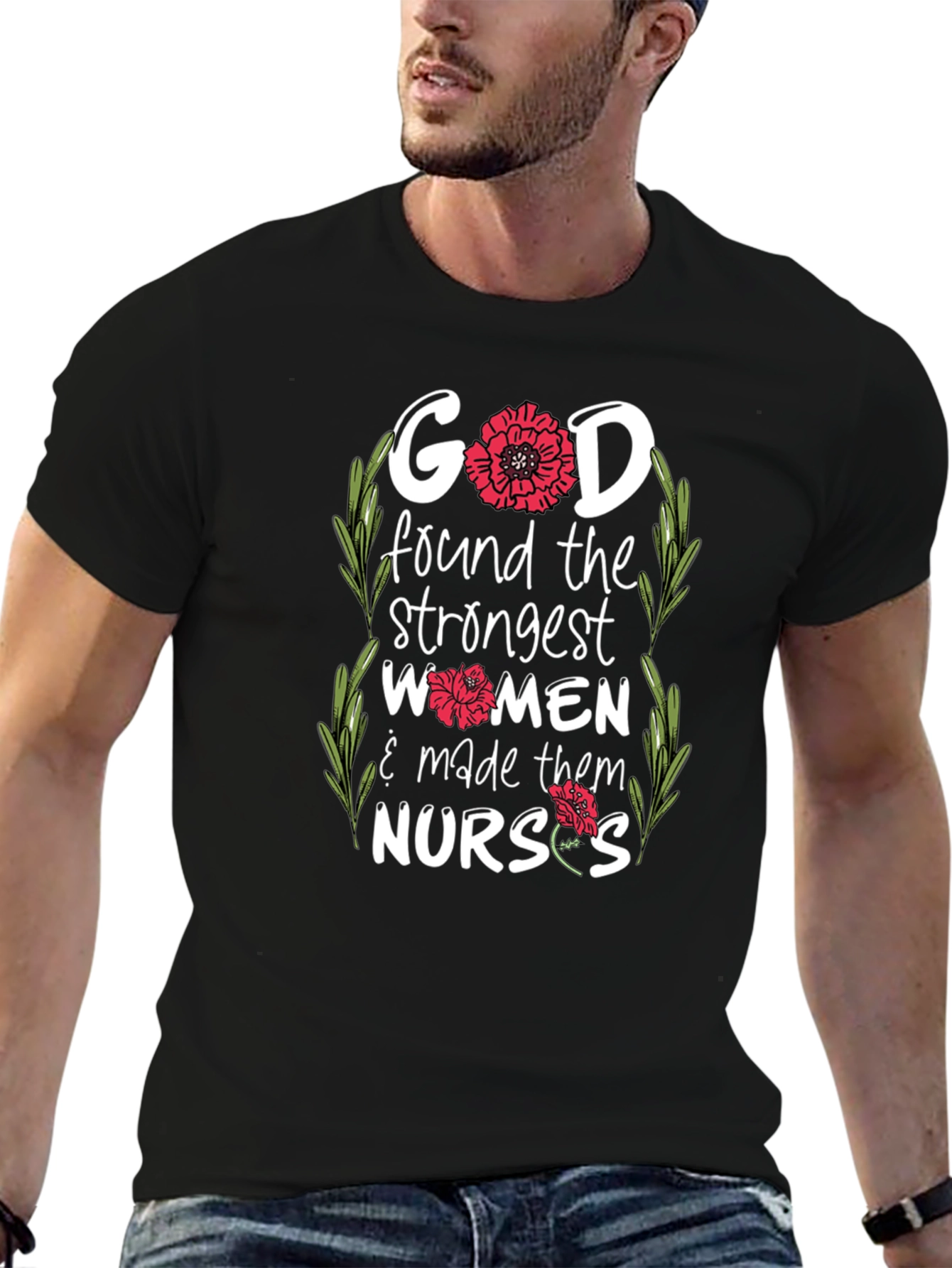 God Made Them Nurses - Graphic T-Shirt