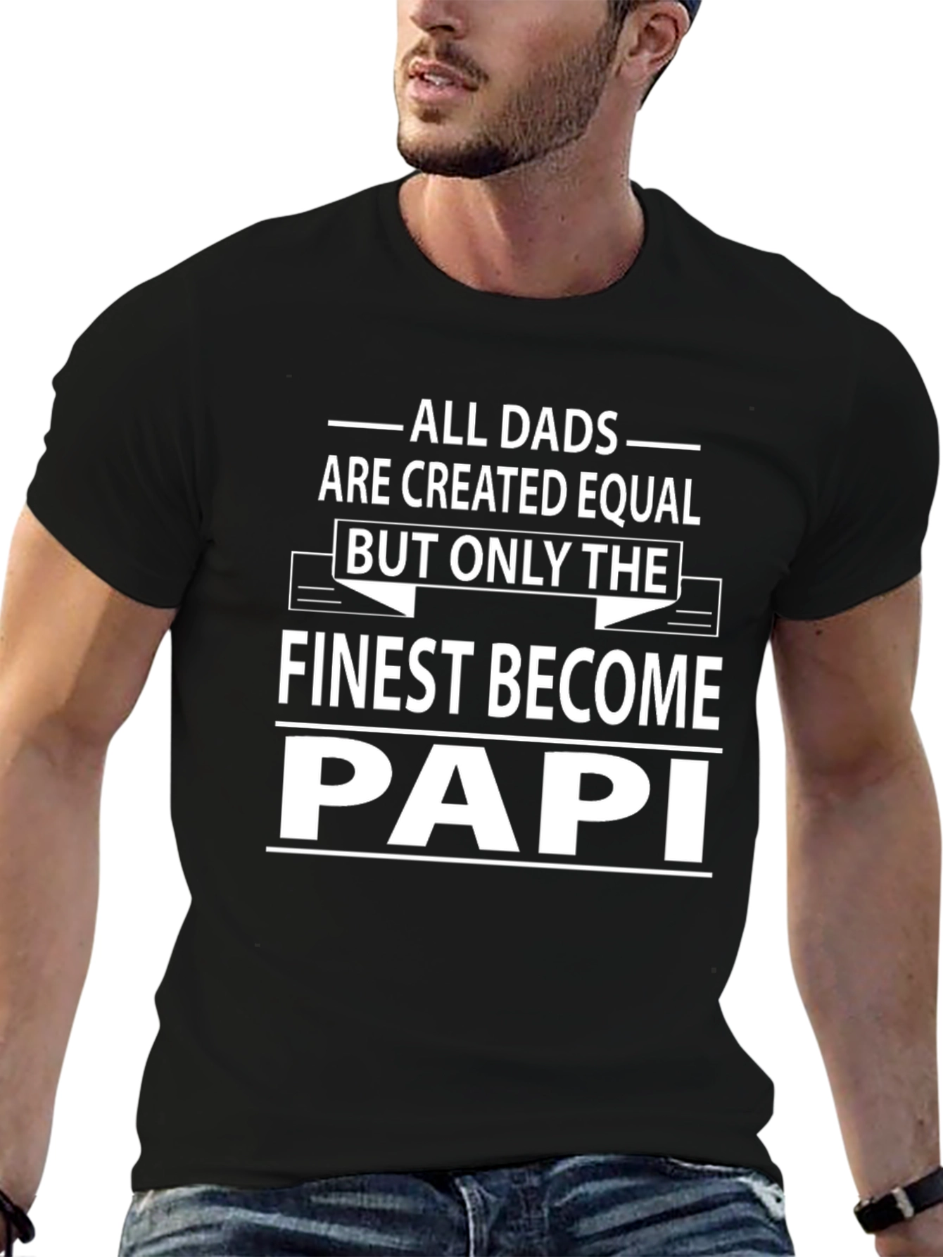 Finest Papi Dad T-Shirt - Fathers Day Gift