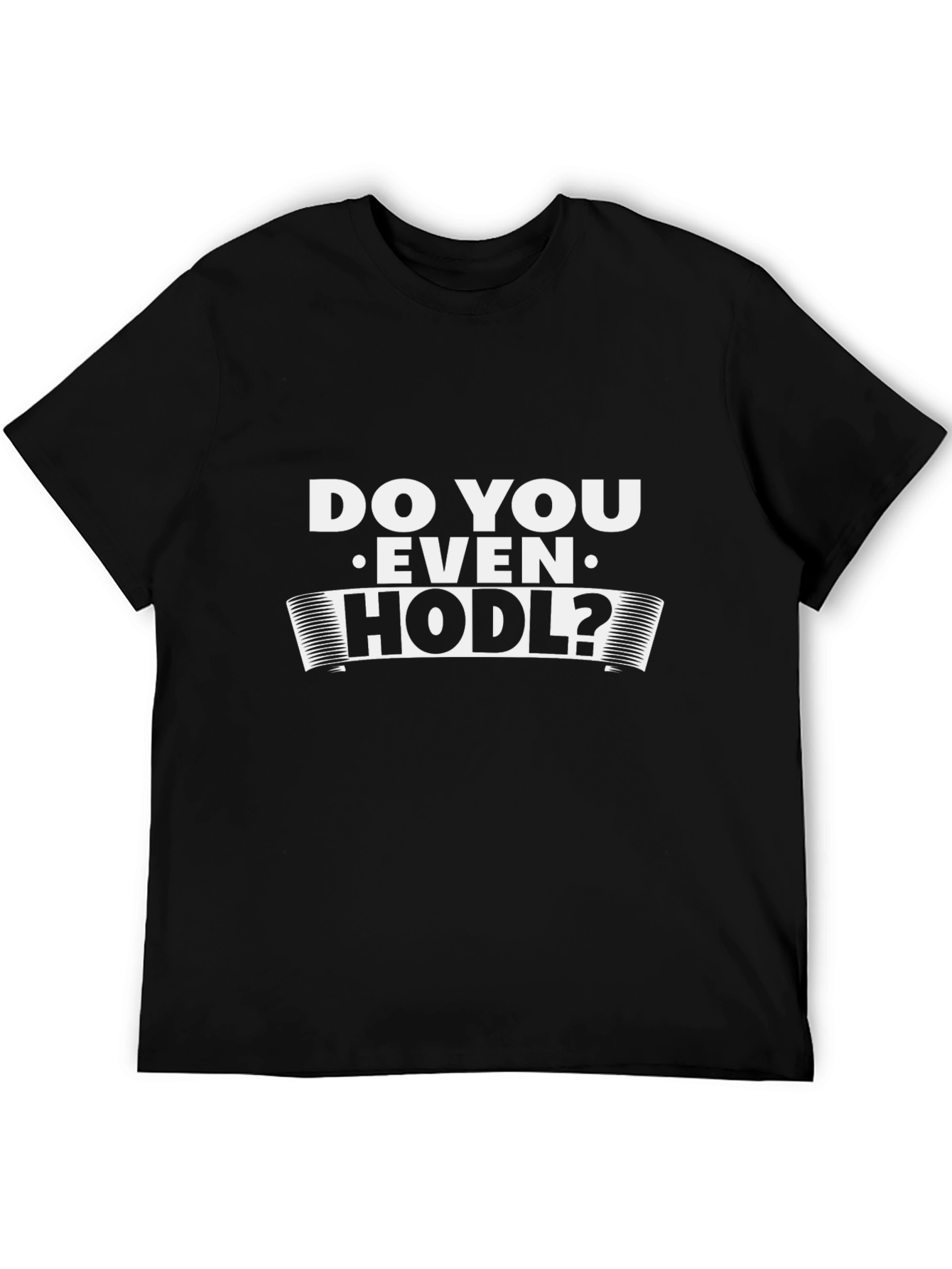 Do You Even HODL? Black Cotton T-Shirt Crypto