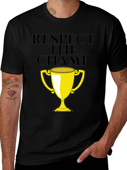 Respect the Champ T-Shirt
