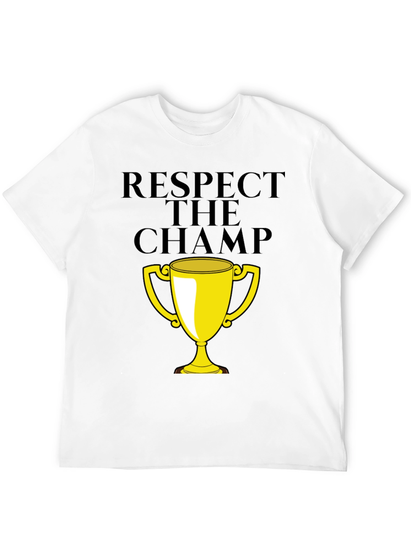 Respect the Champ T-Shirt