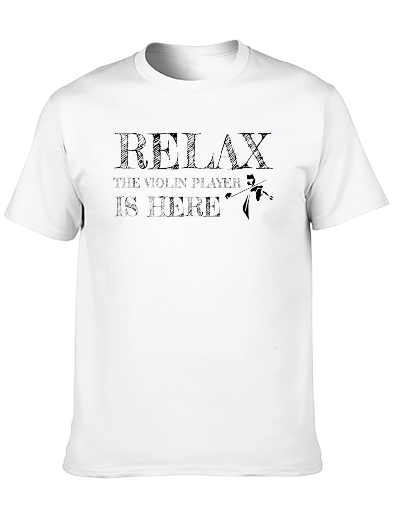 Relax Violin Player T-Shirt - Musician Humor Tee