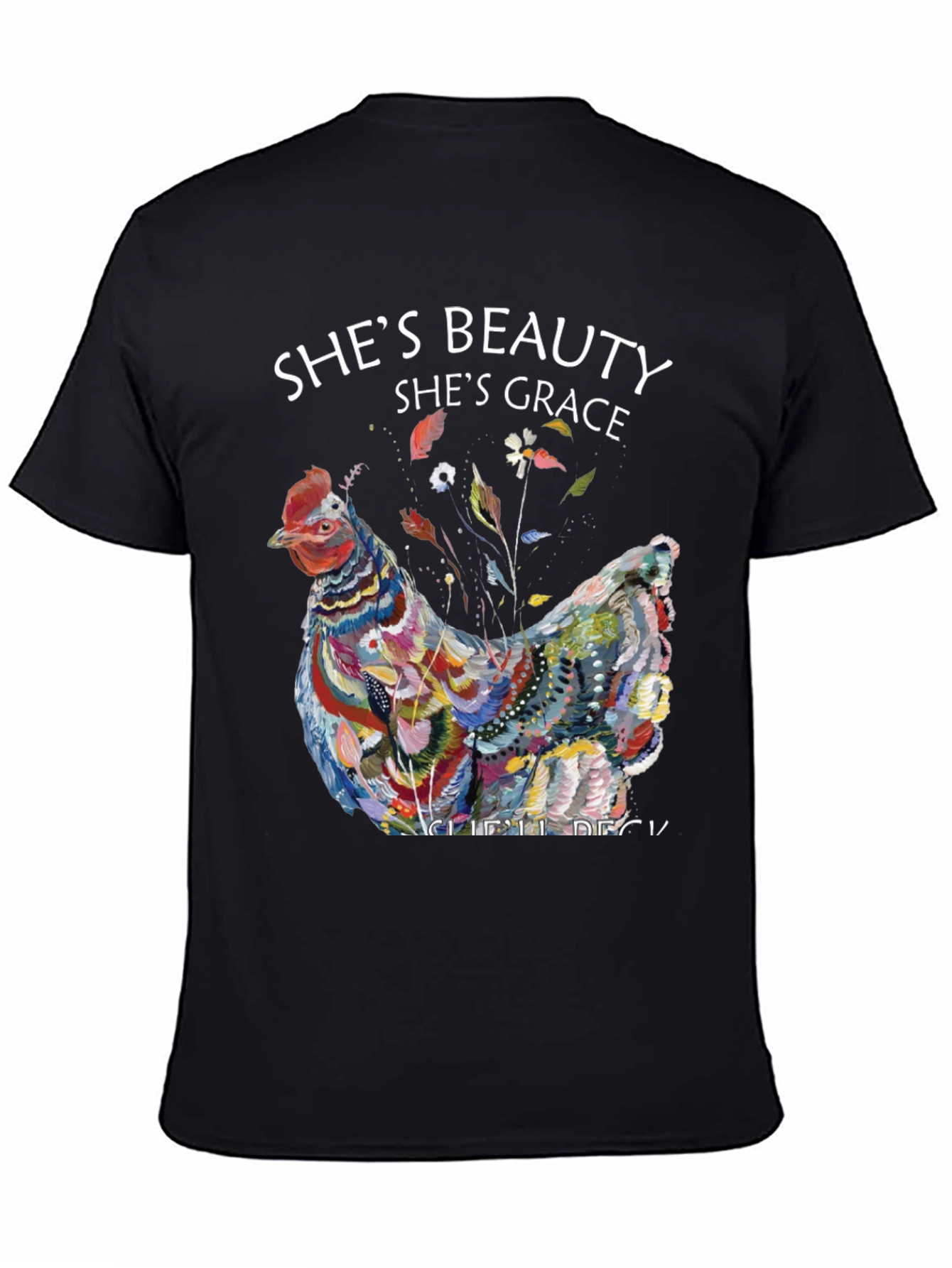 Shes Beauty Shes Grace Hen Graphic Tee
