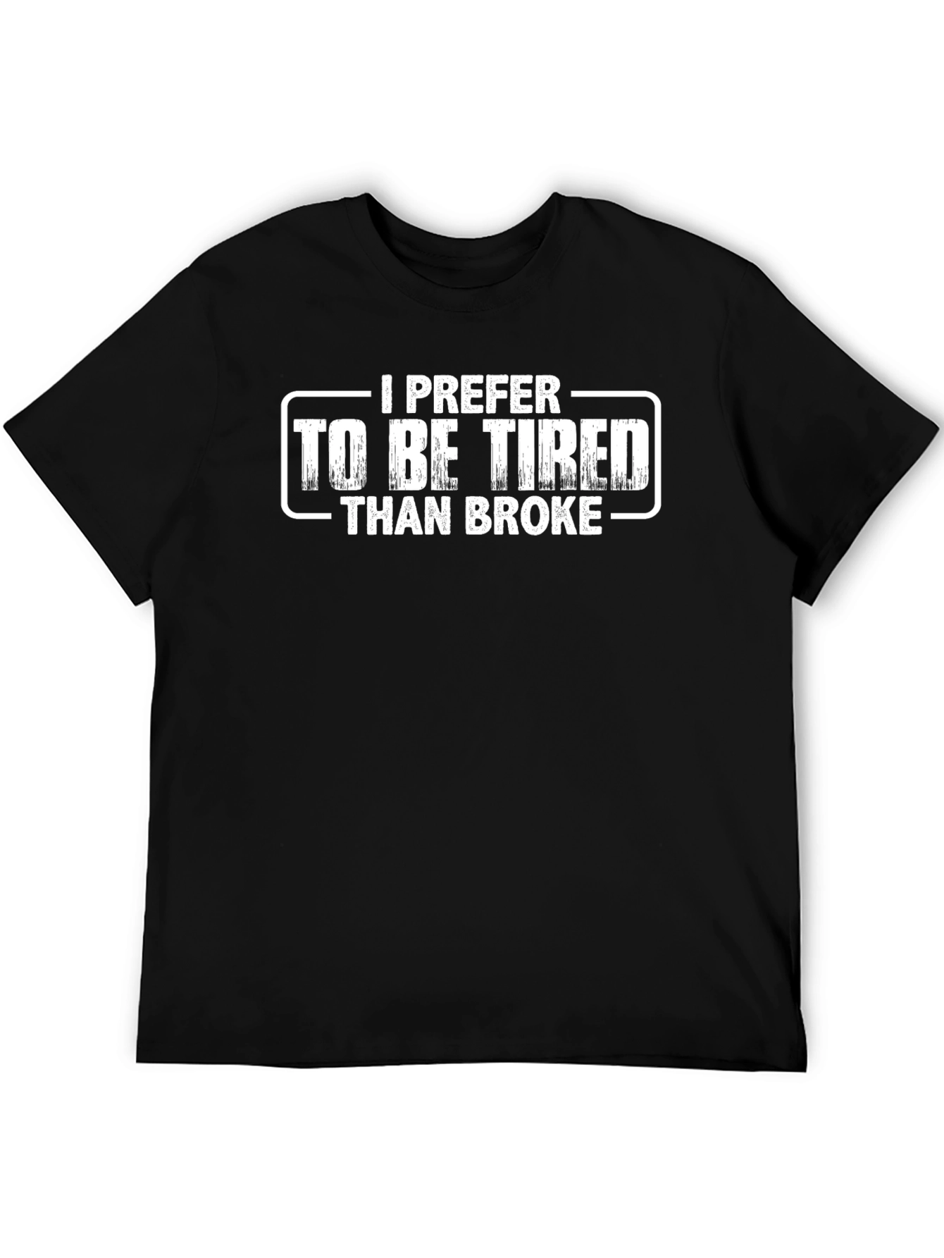Tired Than Broke Graphic Tee