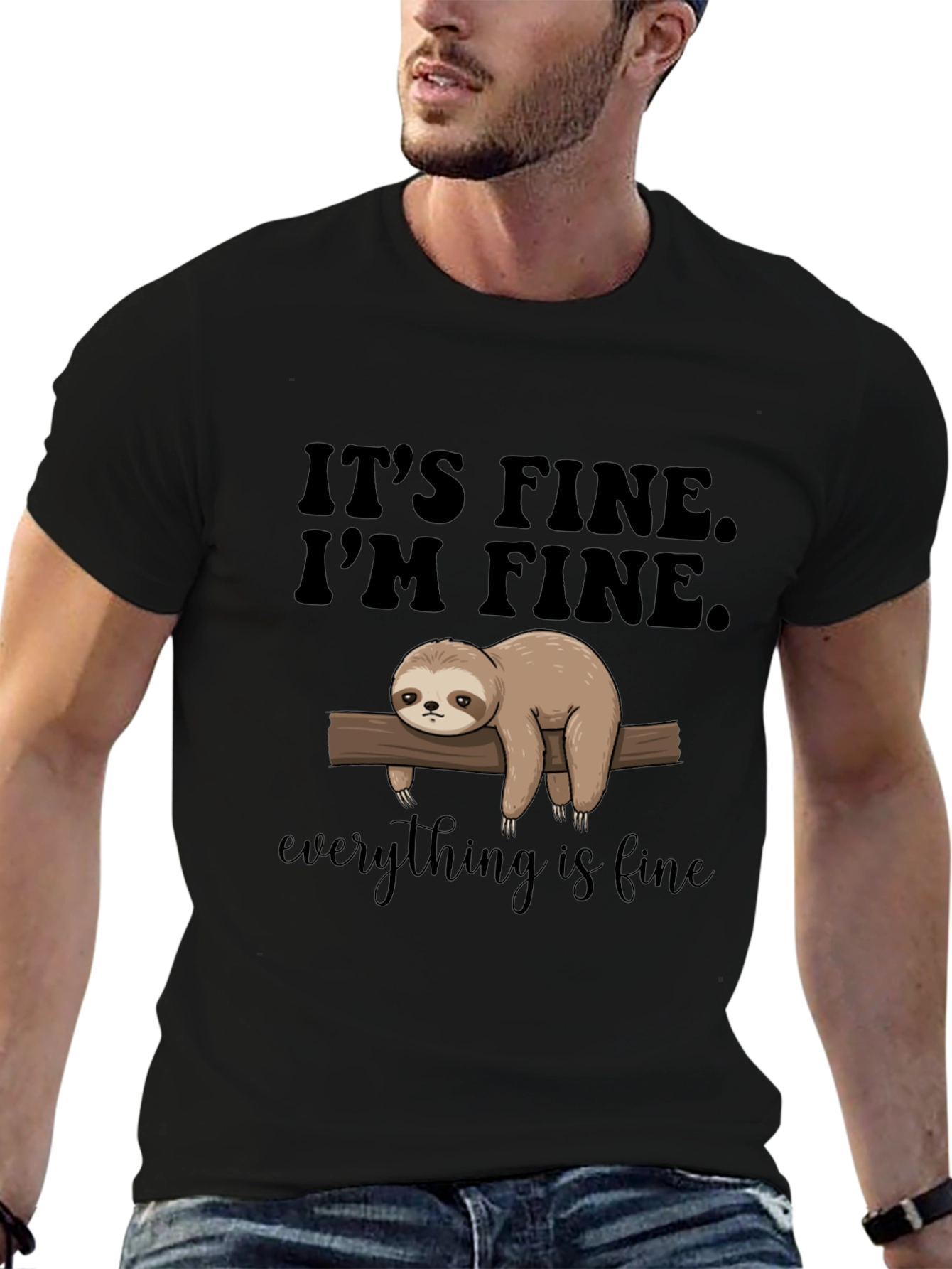 Its Fine Im Fine Everything is Fine Sloth T-Shirt