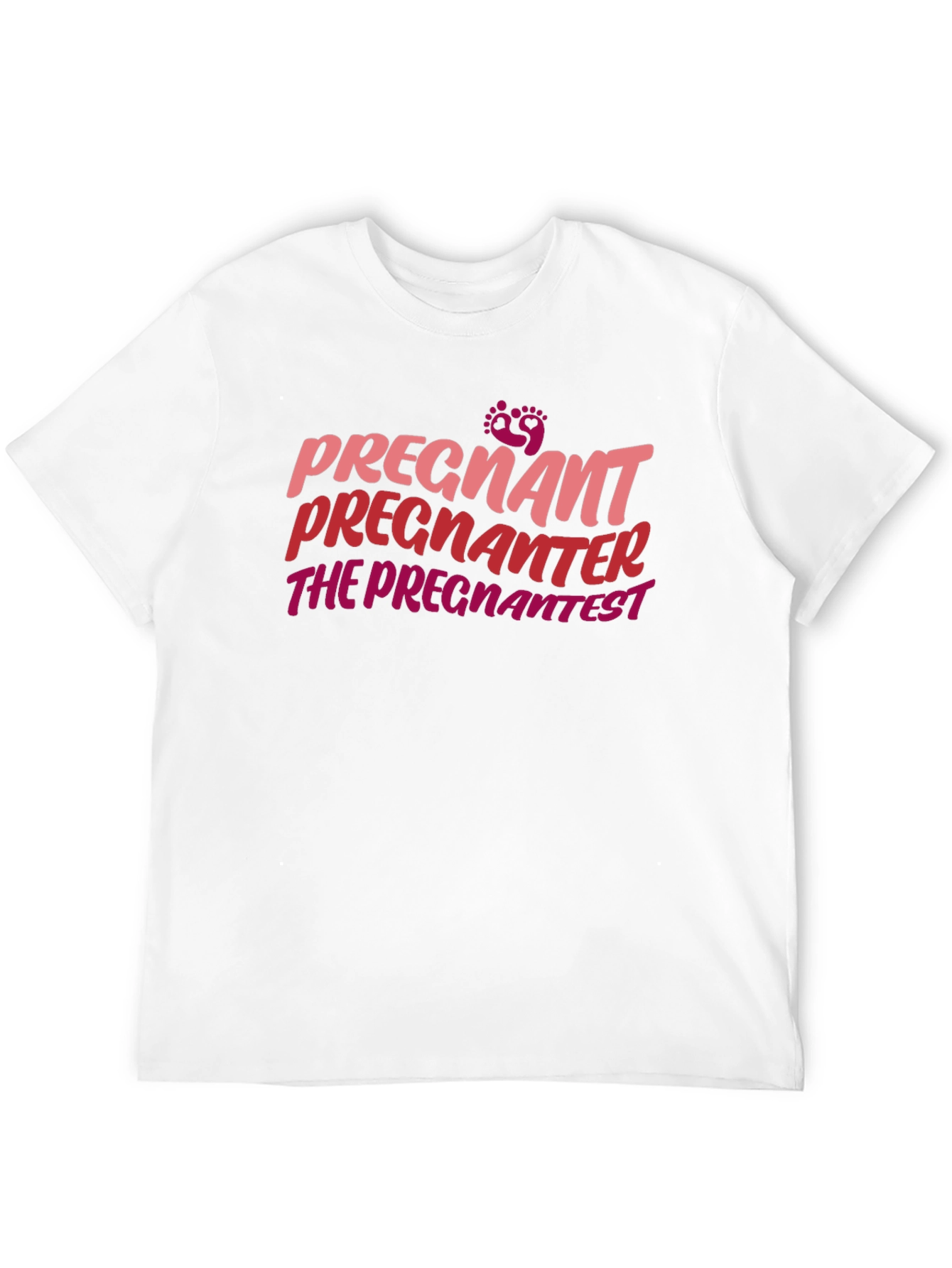 Pregnantest Funny T-Shirt - Expecting Mom Tee