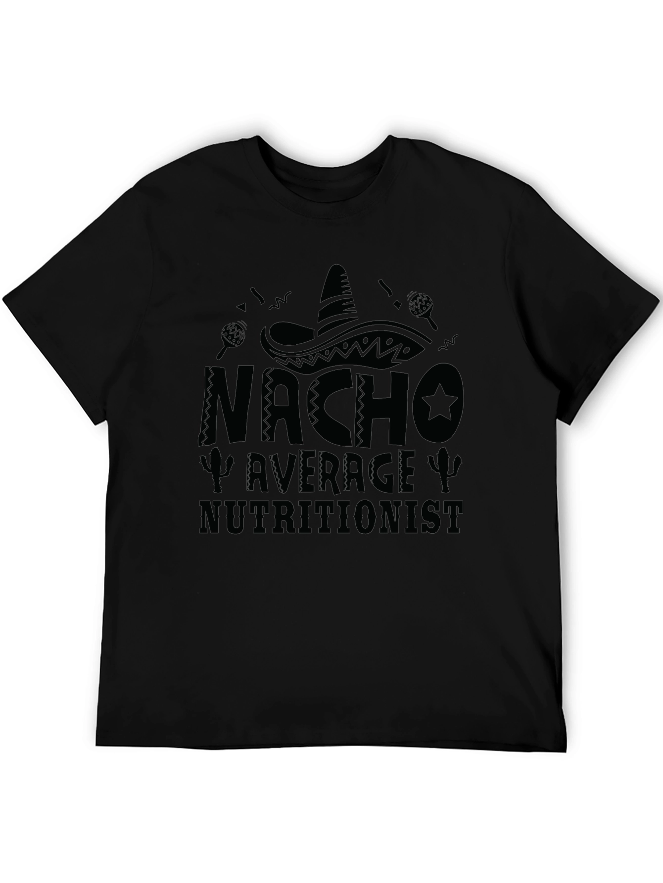 Nacho Average Nutritionist Black Graphic Tee