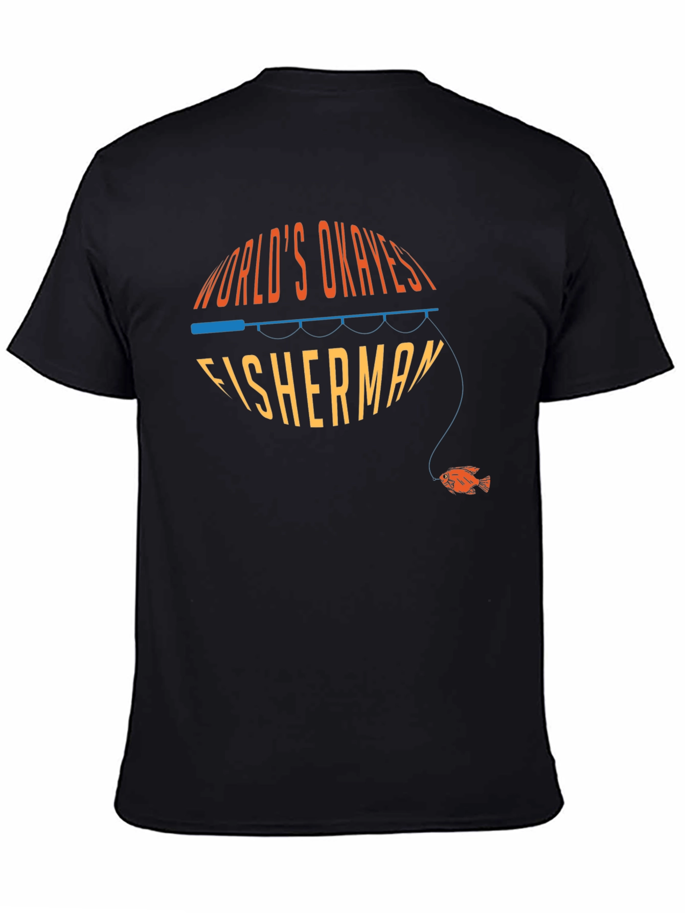 Worlds Okayest Fisherman Graphic T-Shirt