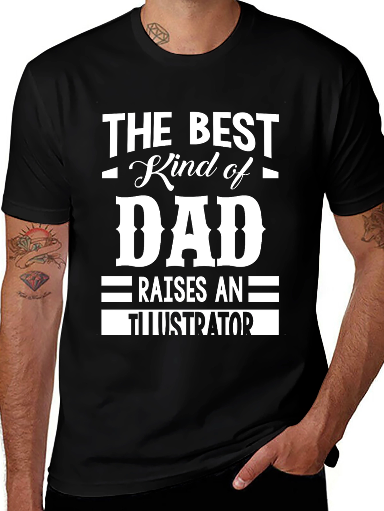 Best Kind of Dad - Illustrator T-Shirt