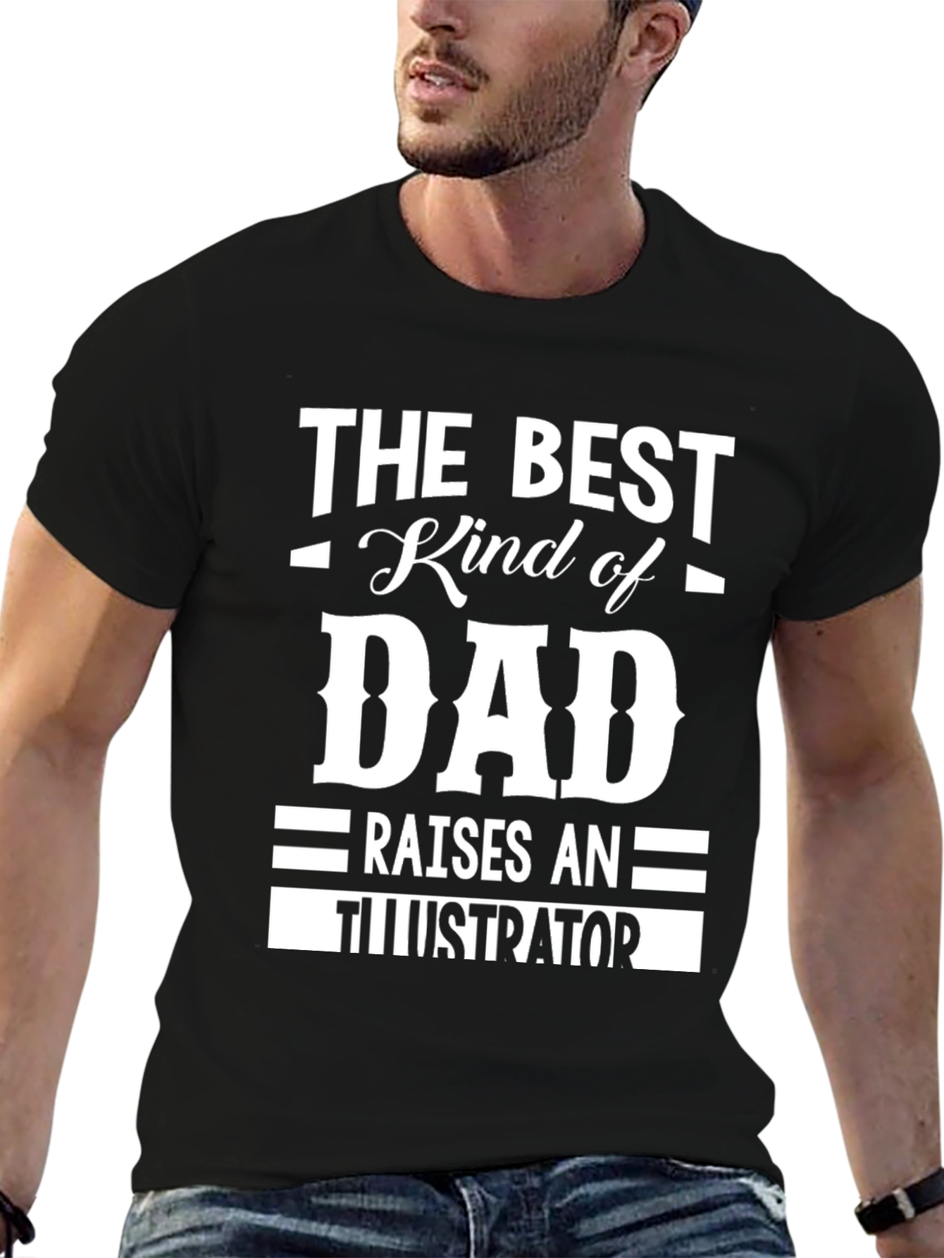 Best Kind of Dad - Illustrator T-Shirt