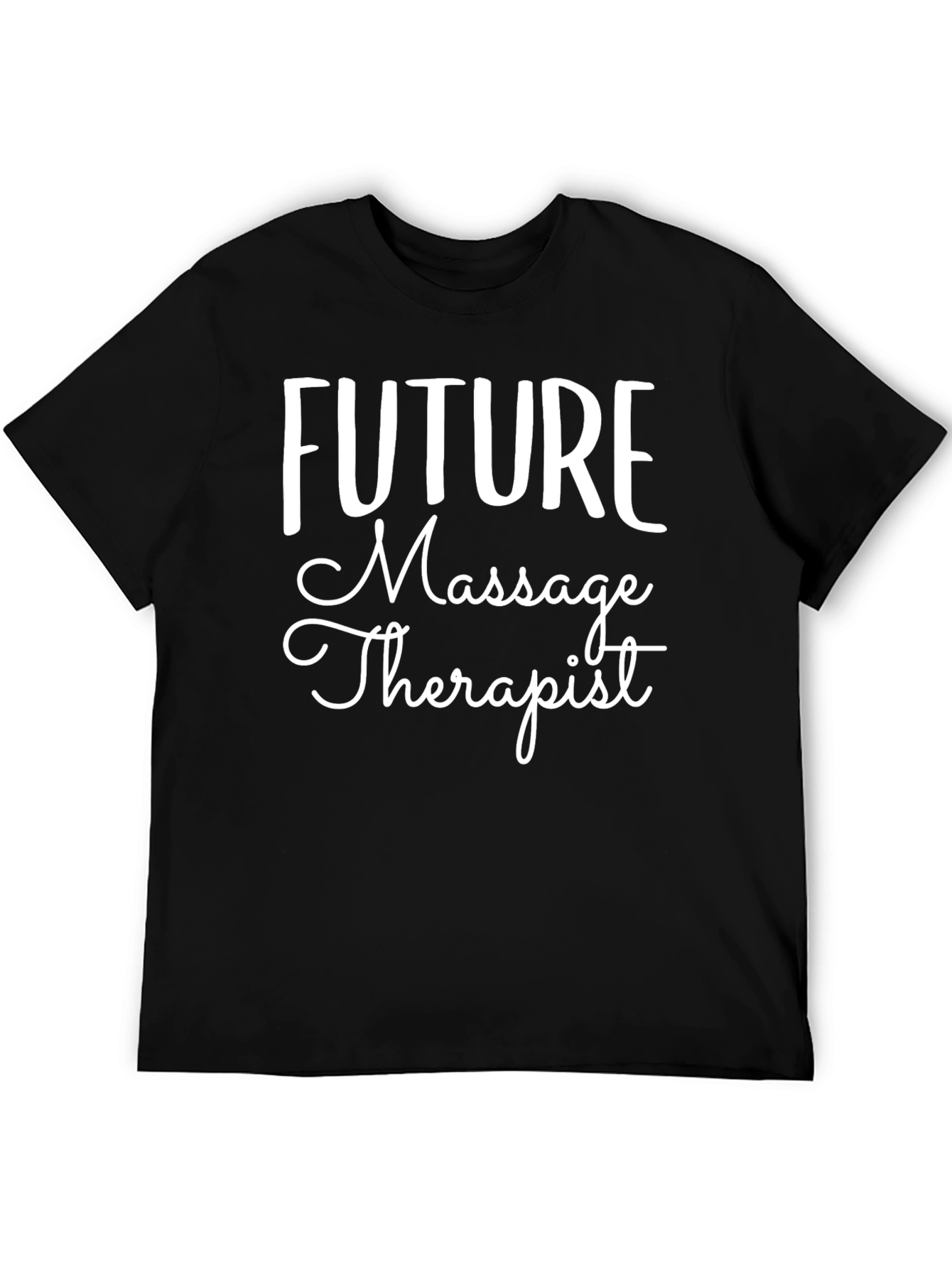 Future Massage Therapist T-Shirt - Black Cotton Tee