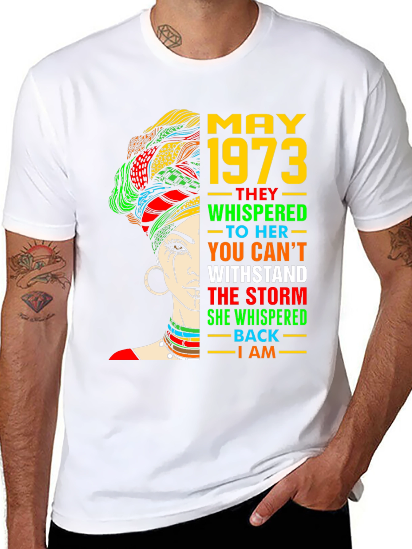 May 1973 Woman T-Shirt - Empowering Quote