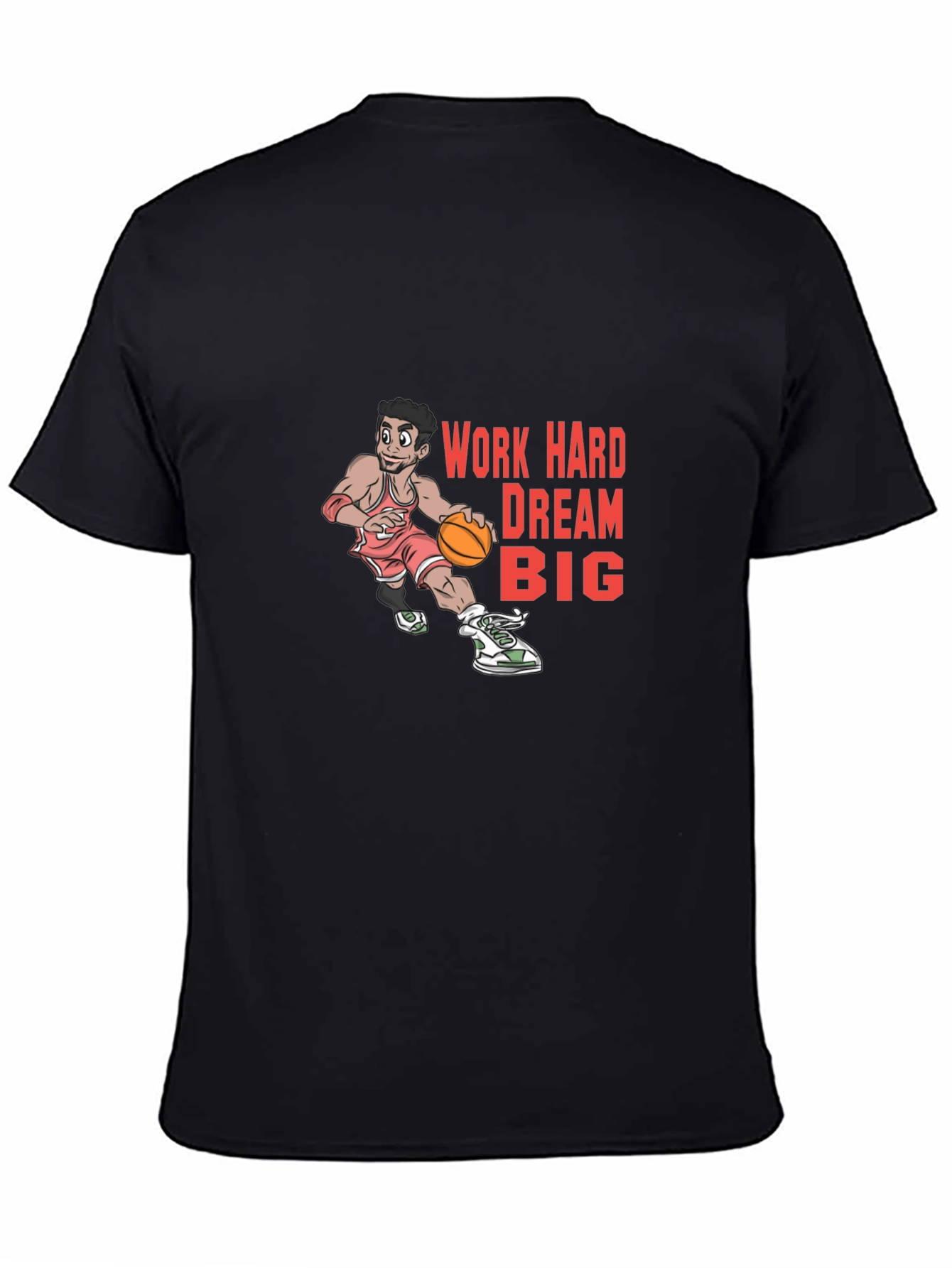 Work Hard Dream Big T-Shirt