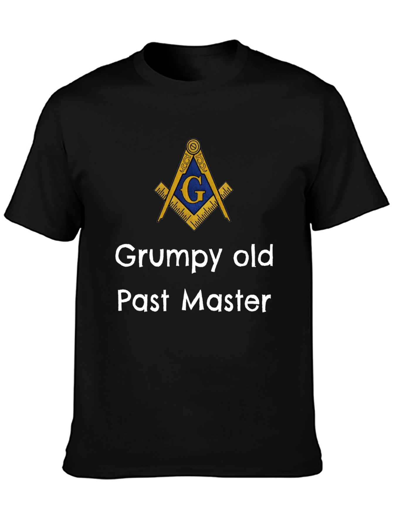 Grumpy Old Past Master T-Shirt Masonic Square & Compass