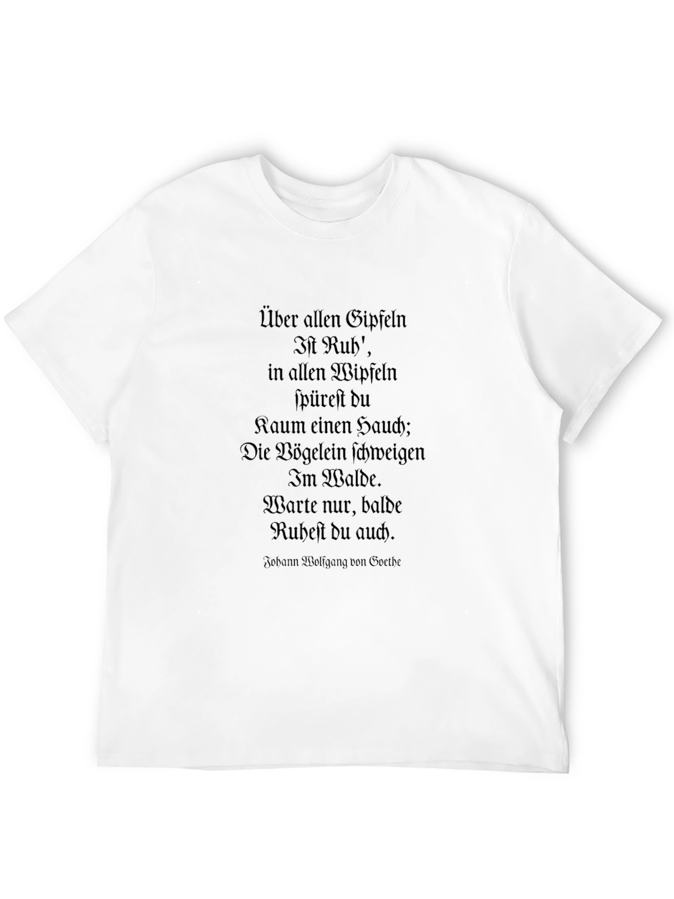 Goethe Poem T-Shirt - Wanderers Nightsong