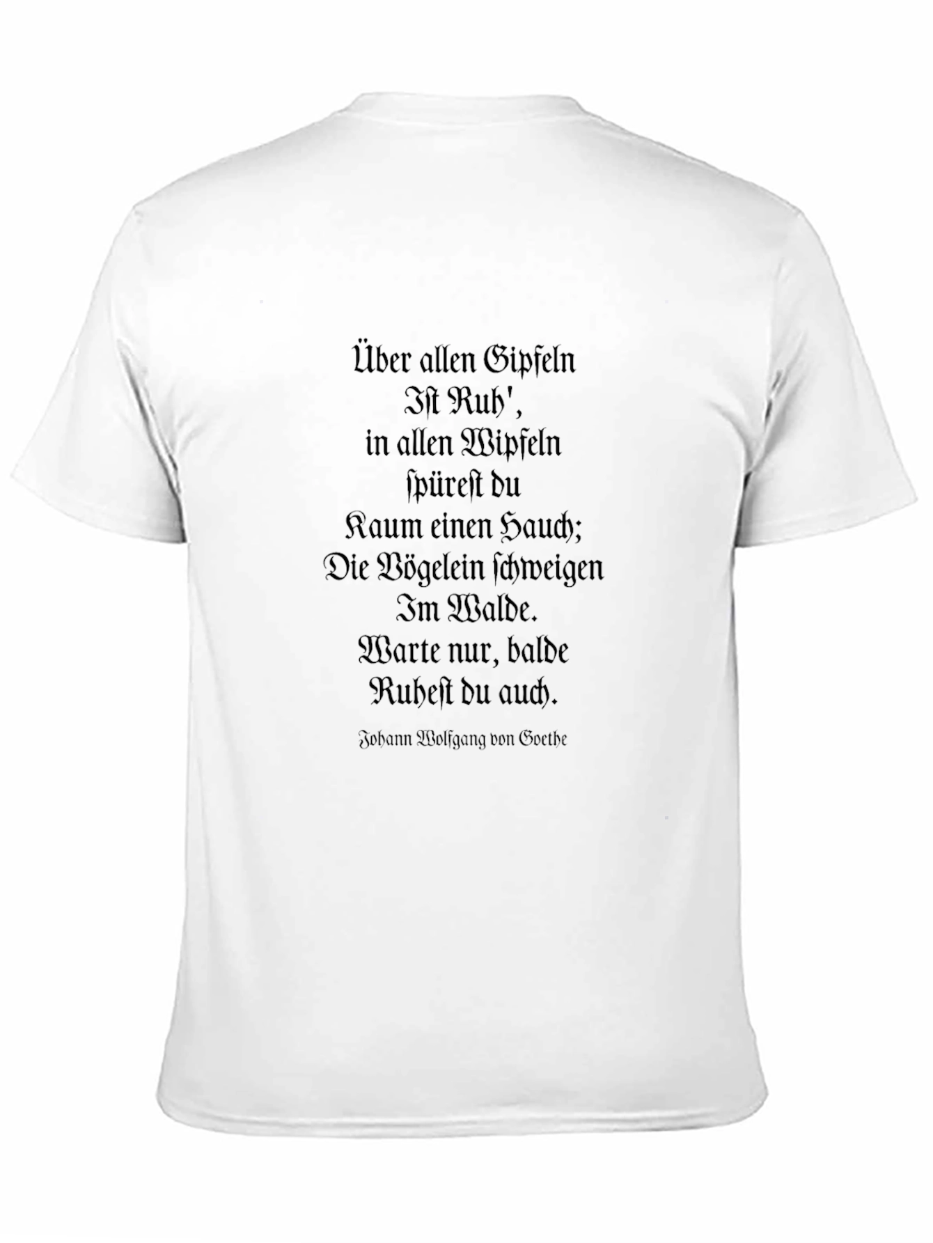 Goethe Poem T-Shirt - Wanderers Nightsong
