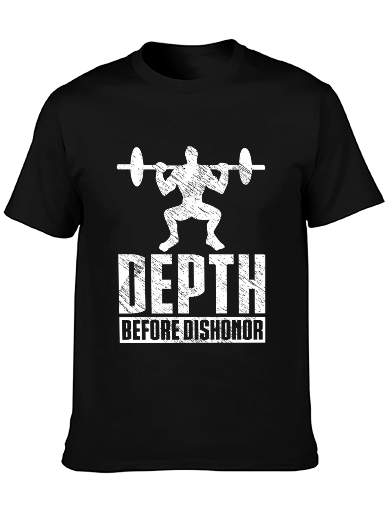 Depth Before Dishonor Gym T-Shirt
