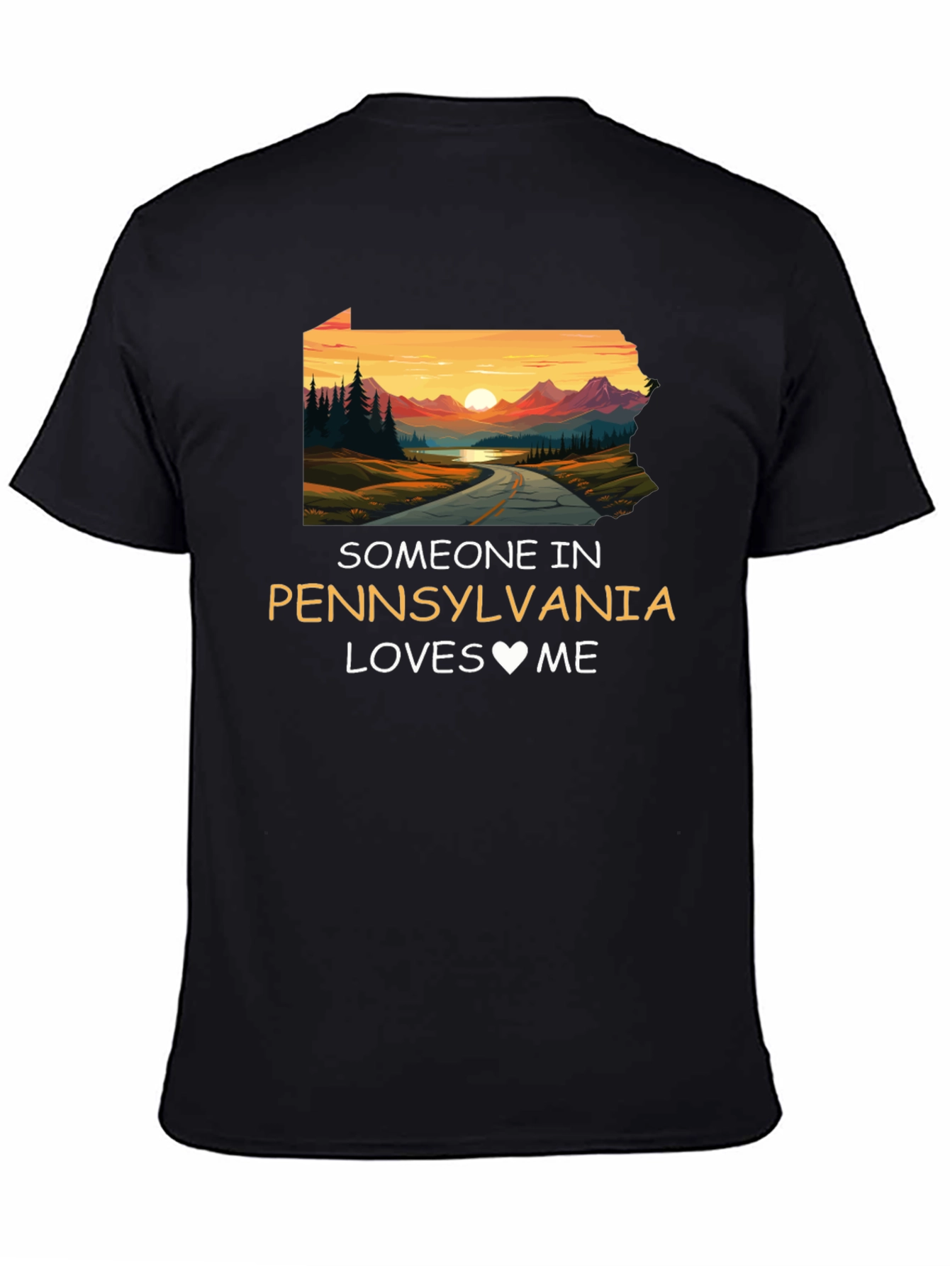 Pennsylvania Loves Me Novelty Graphic T-Shirt