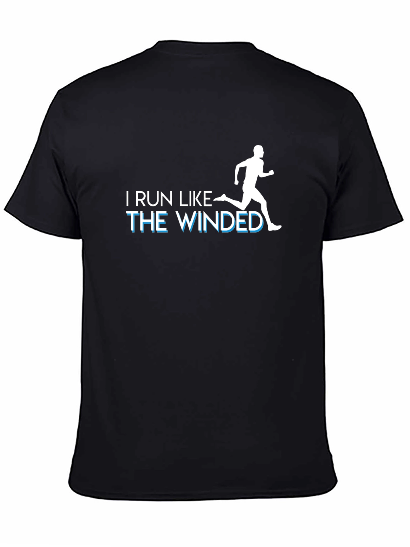 I Run Like The Winded Graphic T-Shirt