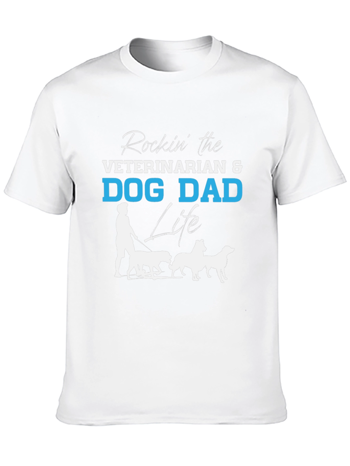 Veterinarian Dog Dad Life T-Shirt