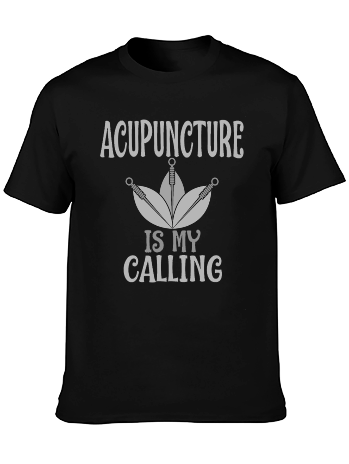 Acupuncture Is My Calling Graphic Tee